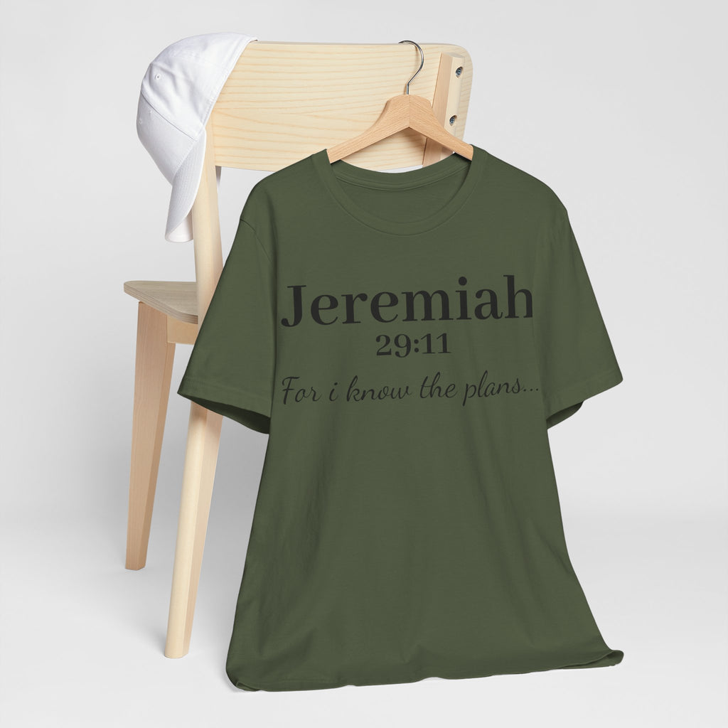 Jeremiah 29:11 Scripture T-Shirt — "For I Know the Plans" Christian Tee