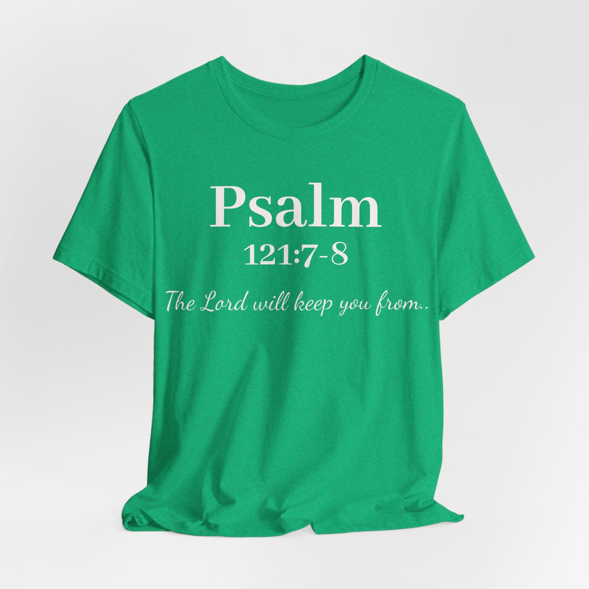 Psalm 121:7-8 Tee — "The Lord will keep you from" Christian Faith T‑Shirt