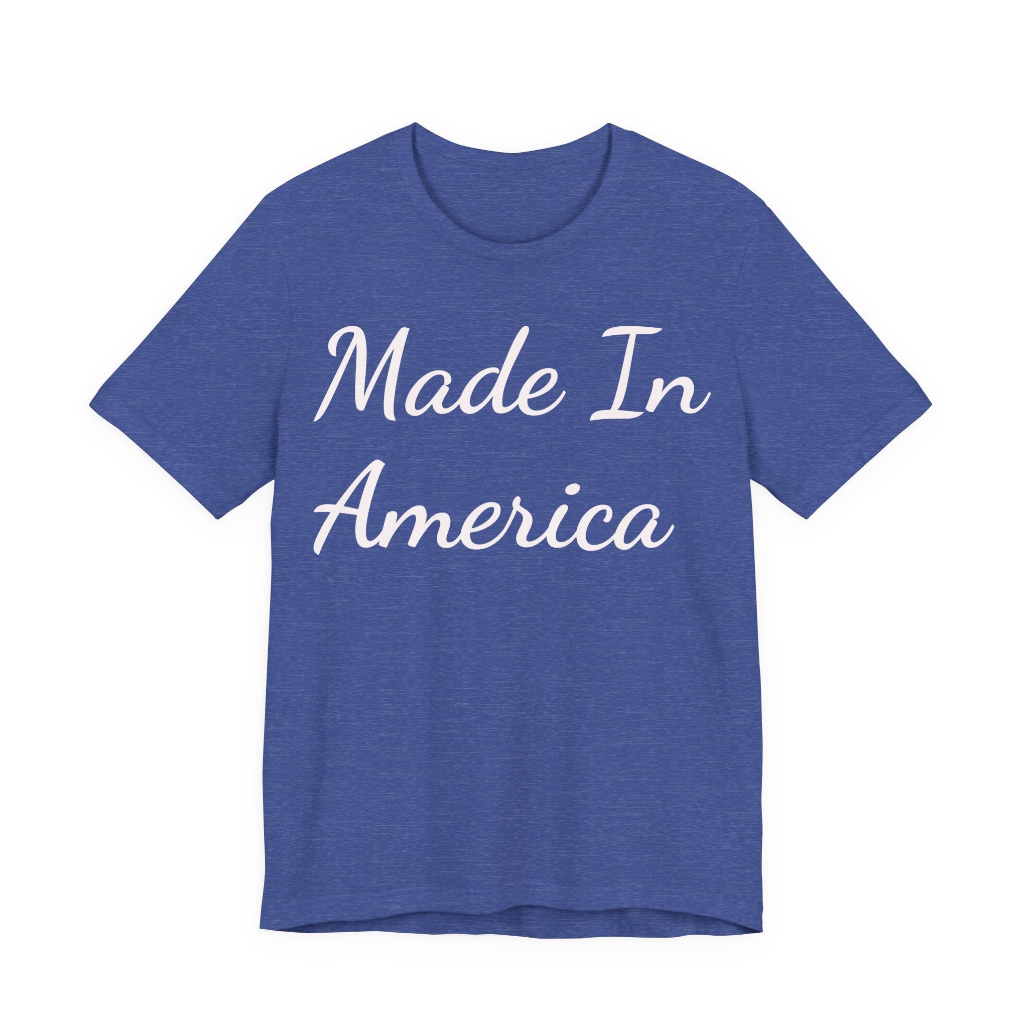 Made In America Tee — Patriotic Short Sleeve T-Shirt