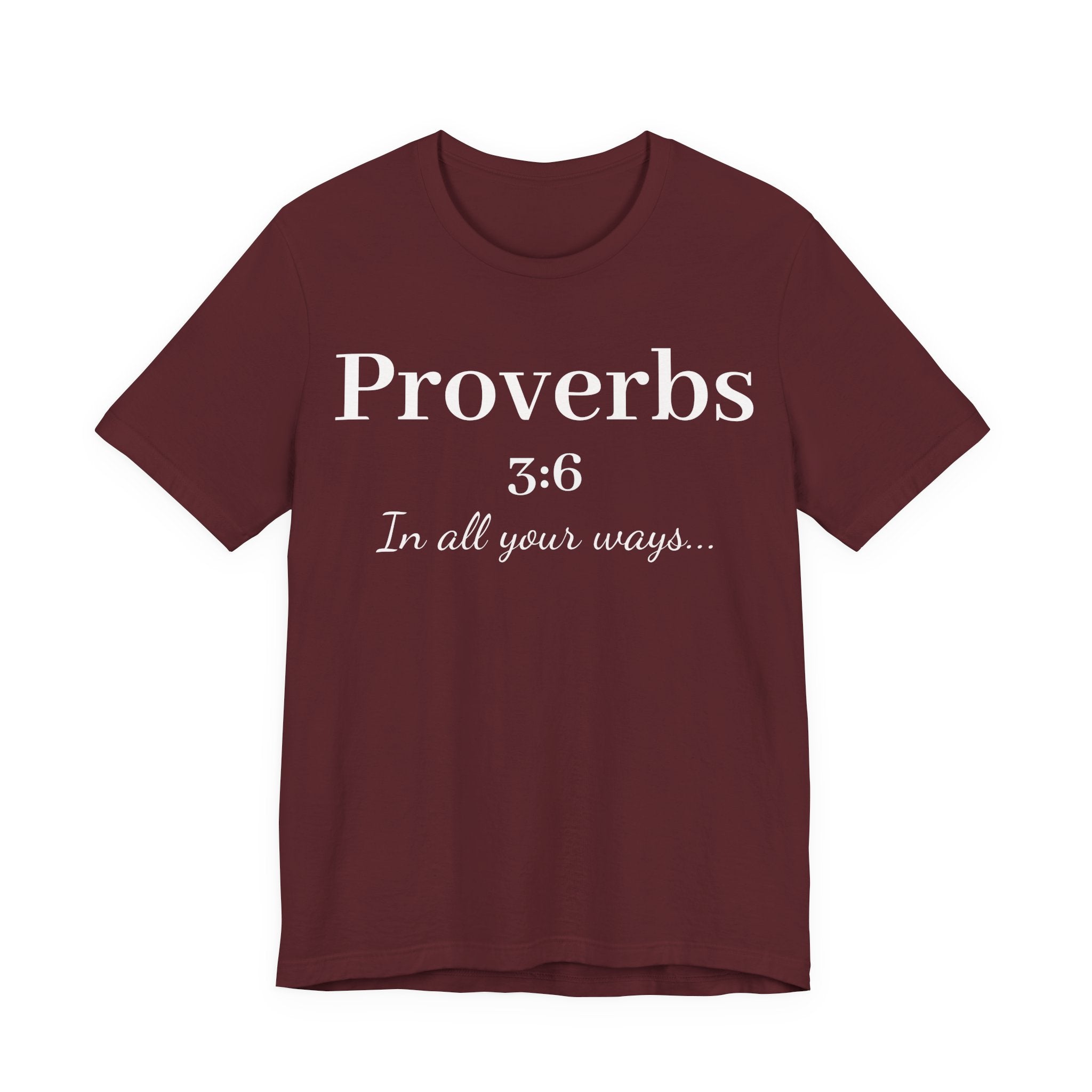 Proverbs 3:6 - In all your ways acknowledge him Jersey Short Sleeve Shirt