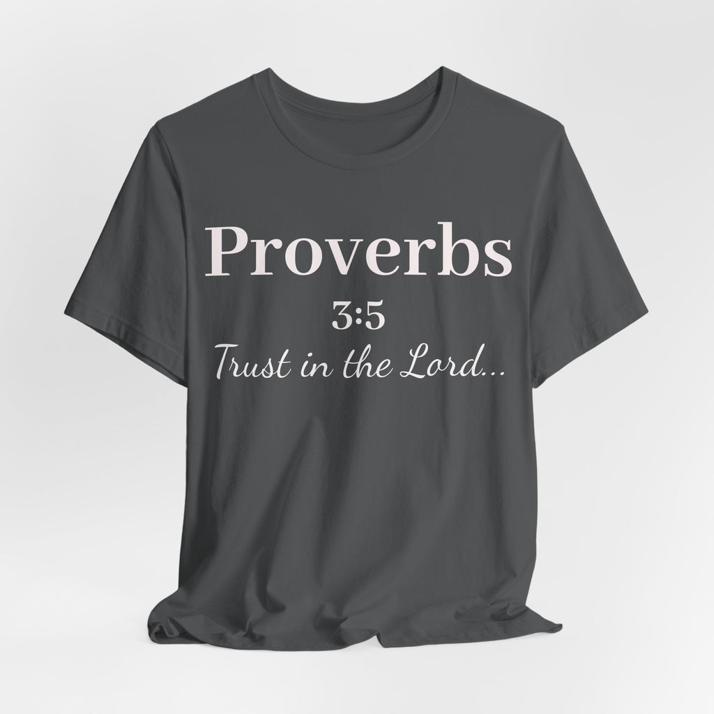 Proverbs 3:5 Tee — Minimal Christian Scripture Short Sleeve Shirt