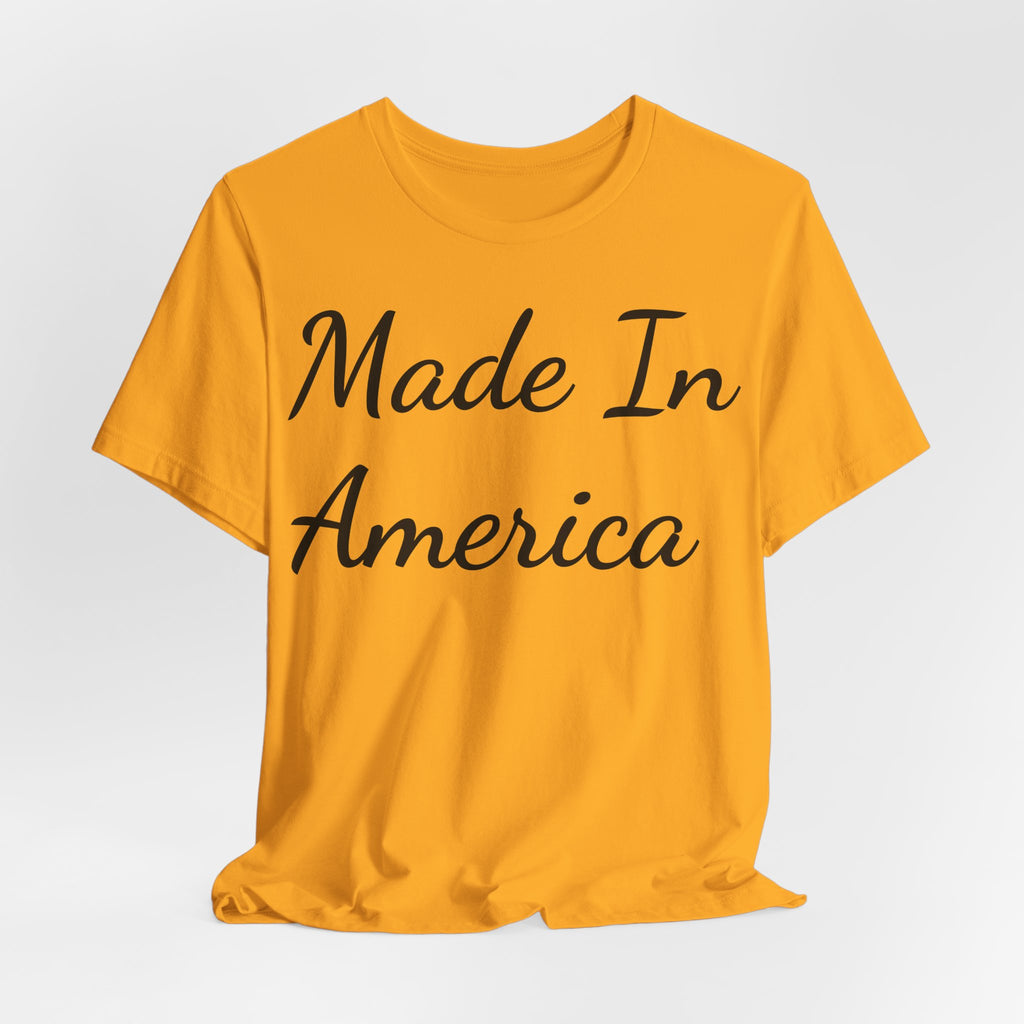 Made in America! Short Sleeve Tee