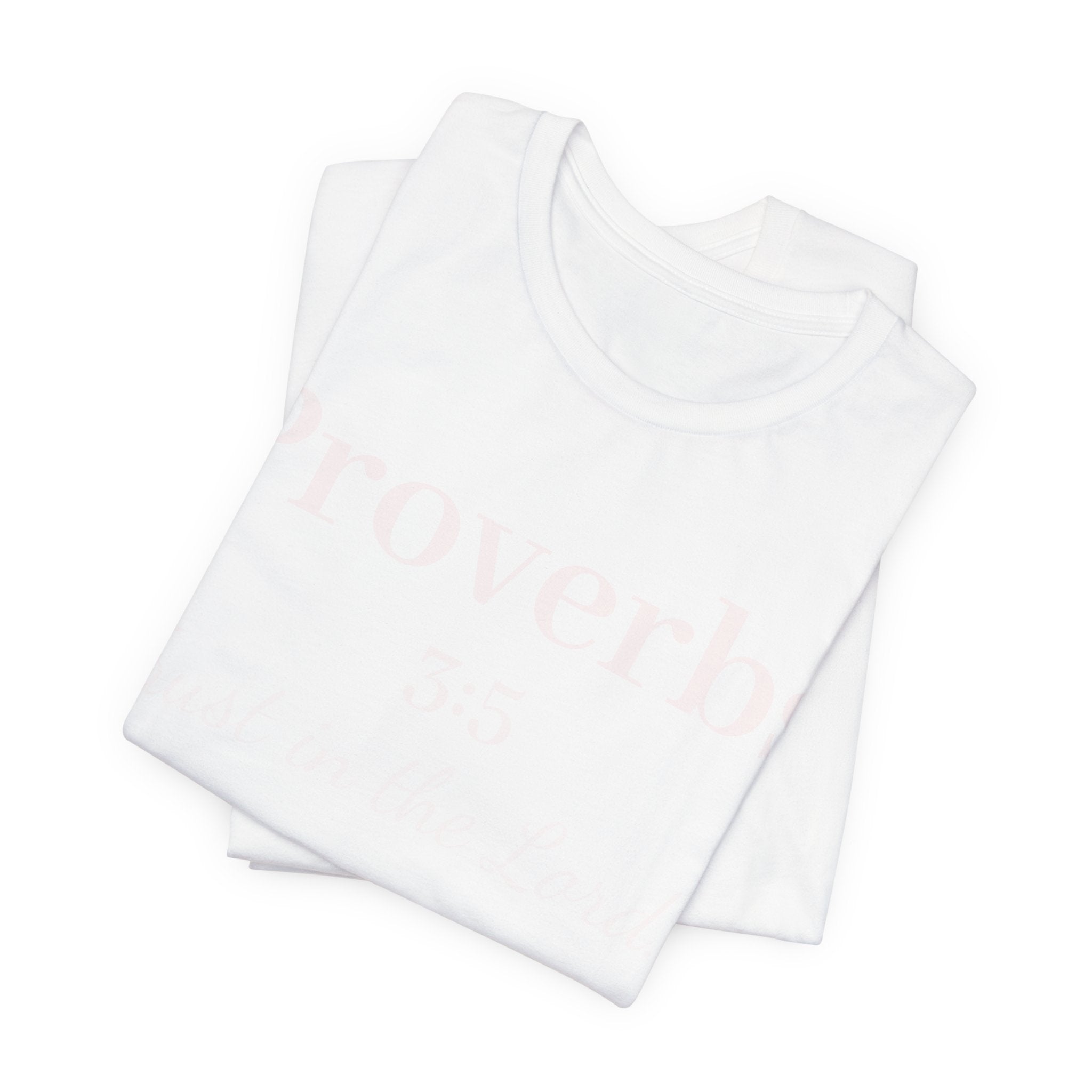Proverbs 3:5 Tee — Minimal Christian Scripture Short Sleeve Shirt