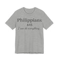 Philippians 4:13 Tee — "I Can Do Everything" Inspirational Christian T‑Shirt