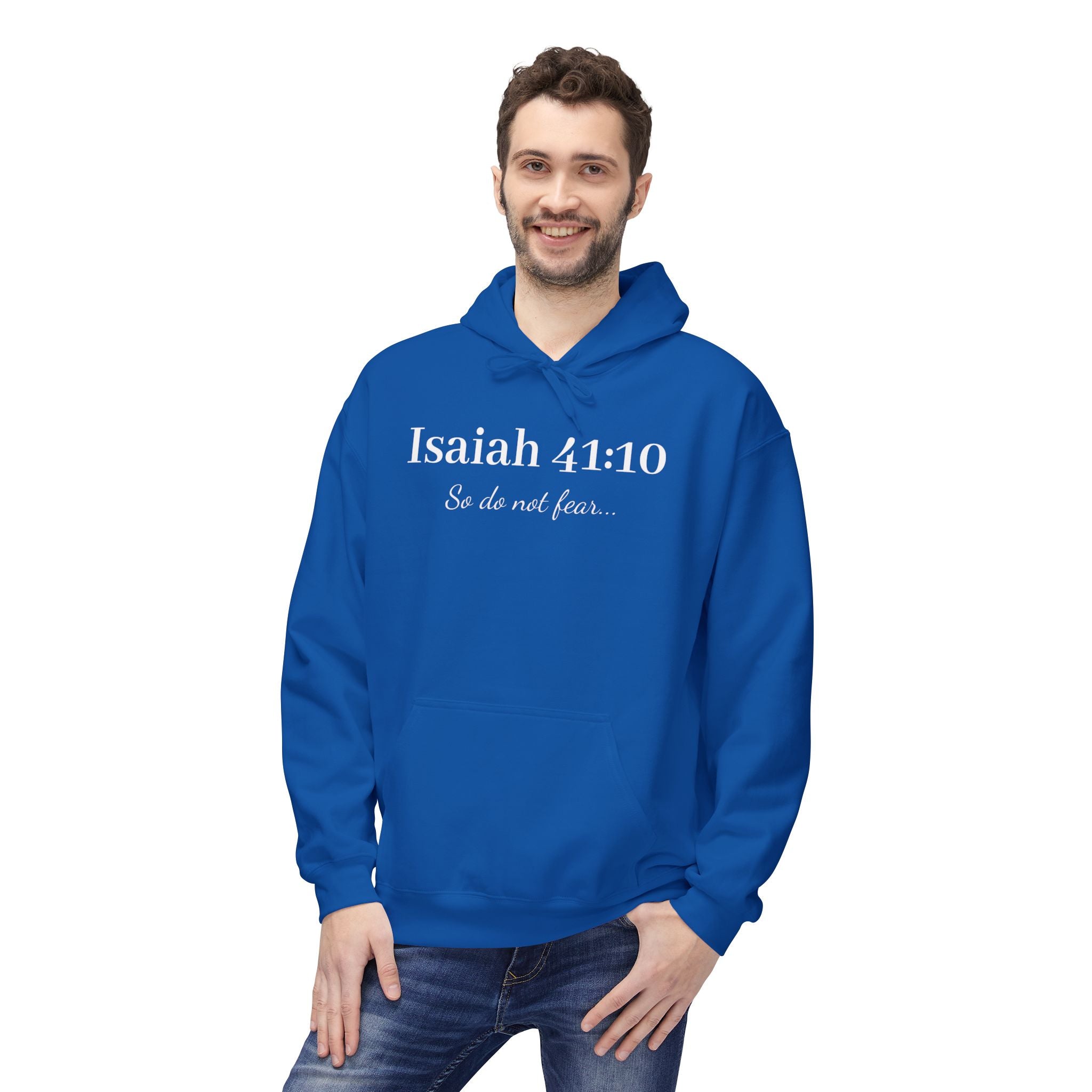 Isaiah 41:10 Faith Hoodie — "So do not fear" Christian Pullover