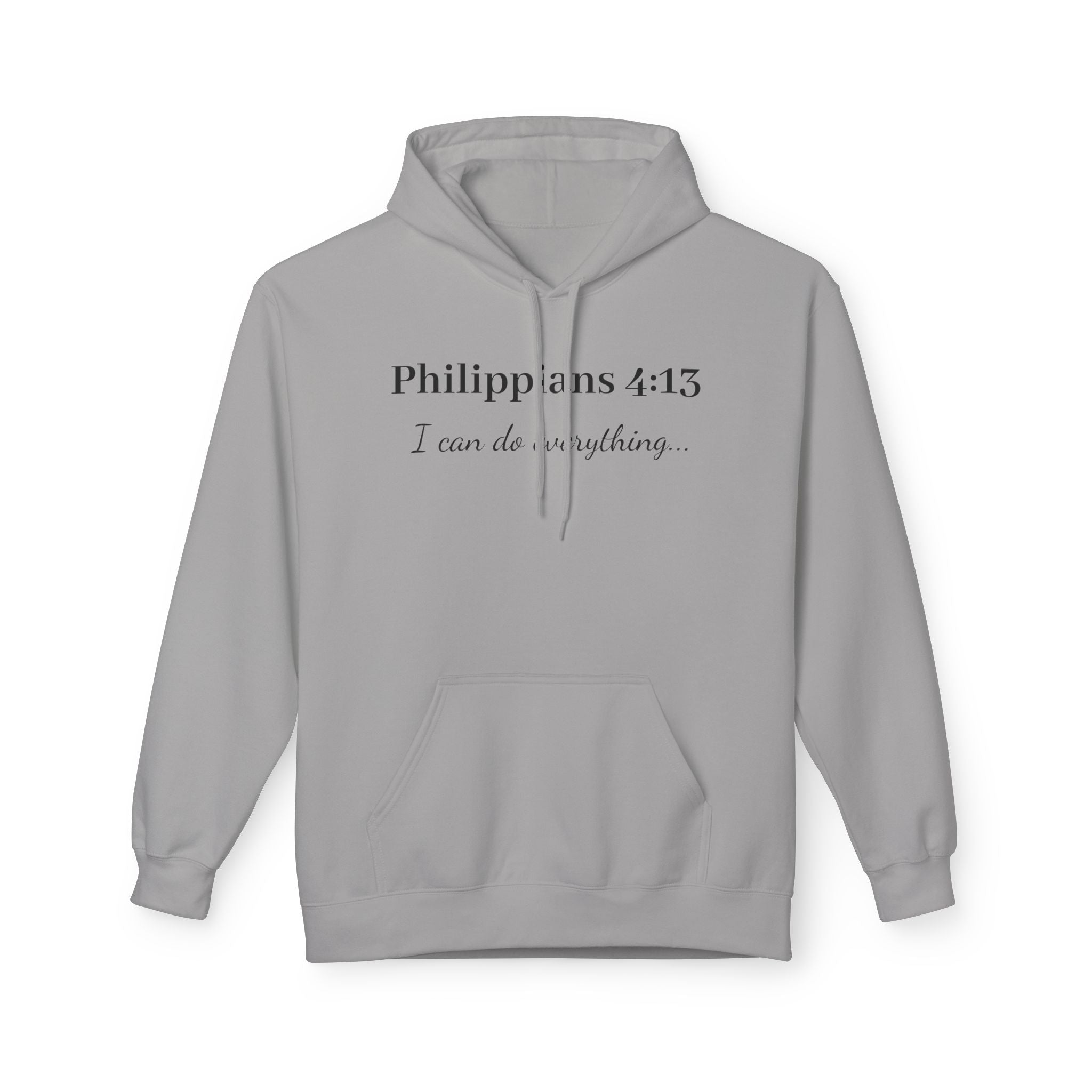 Philippians 4:13 Hoodie — "I Can Do Anything" Christian Faith Pullover
