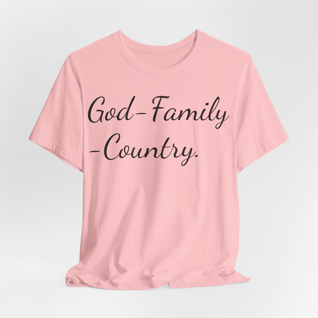 God · Family · Country Script Tee — Patriotic Christian Short Sleeve Shirt