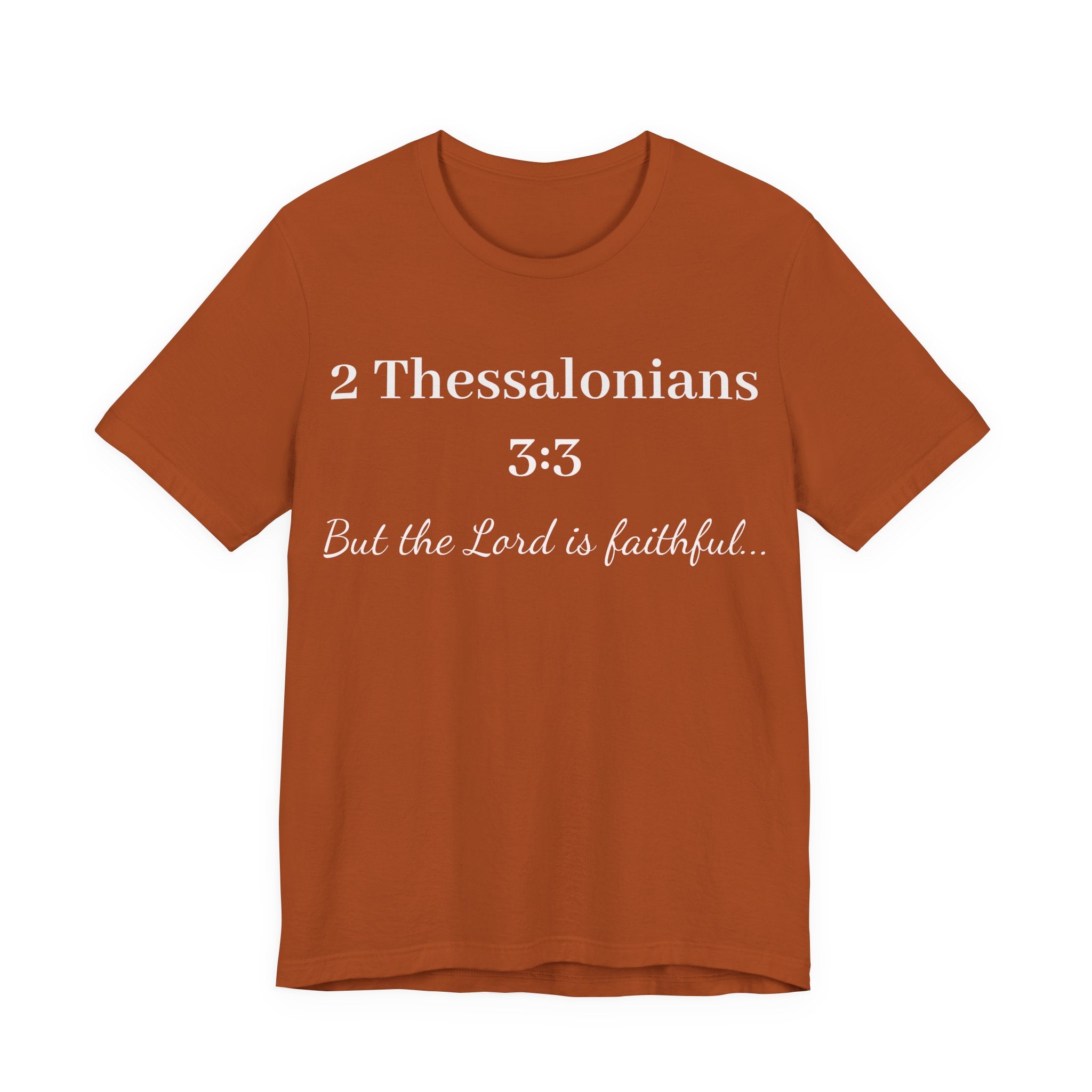 2 Thessalonians 3:3 Faithful Lord Christian T-Shirt — Bible Verse Tee