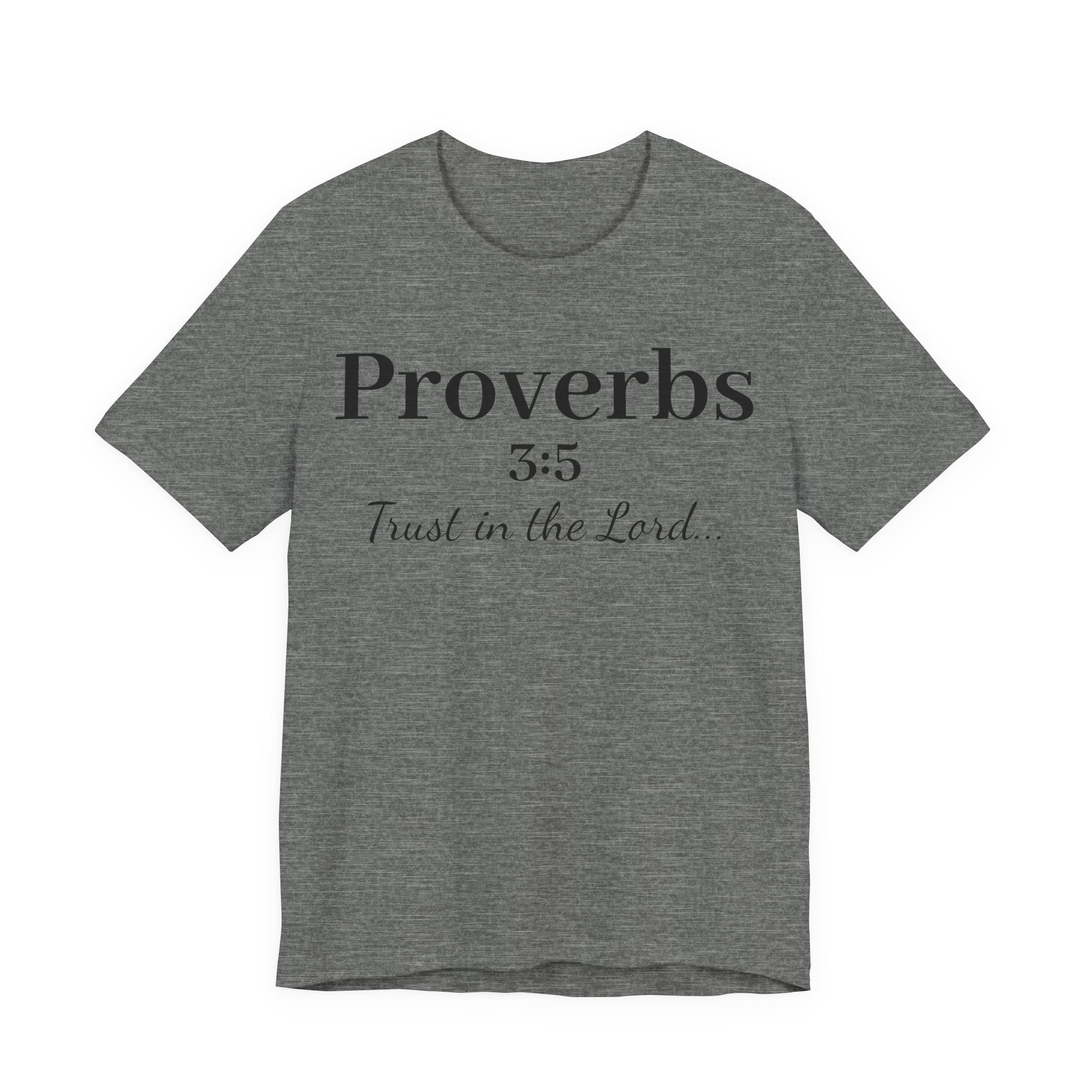 Proverbs 3:5 “Trust in the Lord” Tee — Christian Faith Scripture T‑Shirt