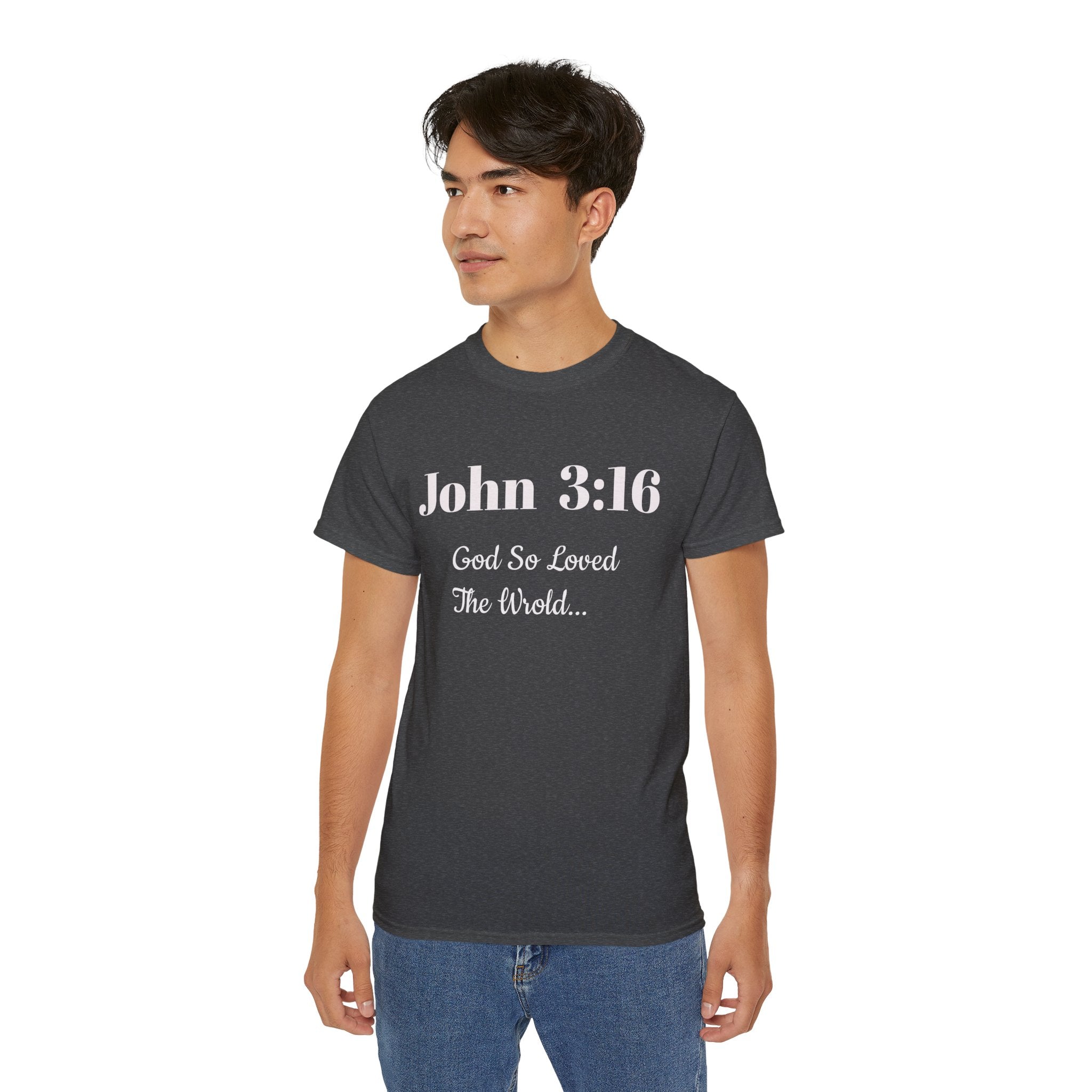 John 3:16 T‑Shirt — "God So Loved the World" Christian Tee