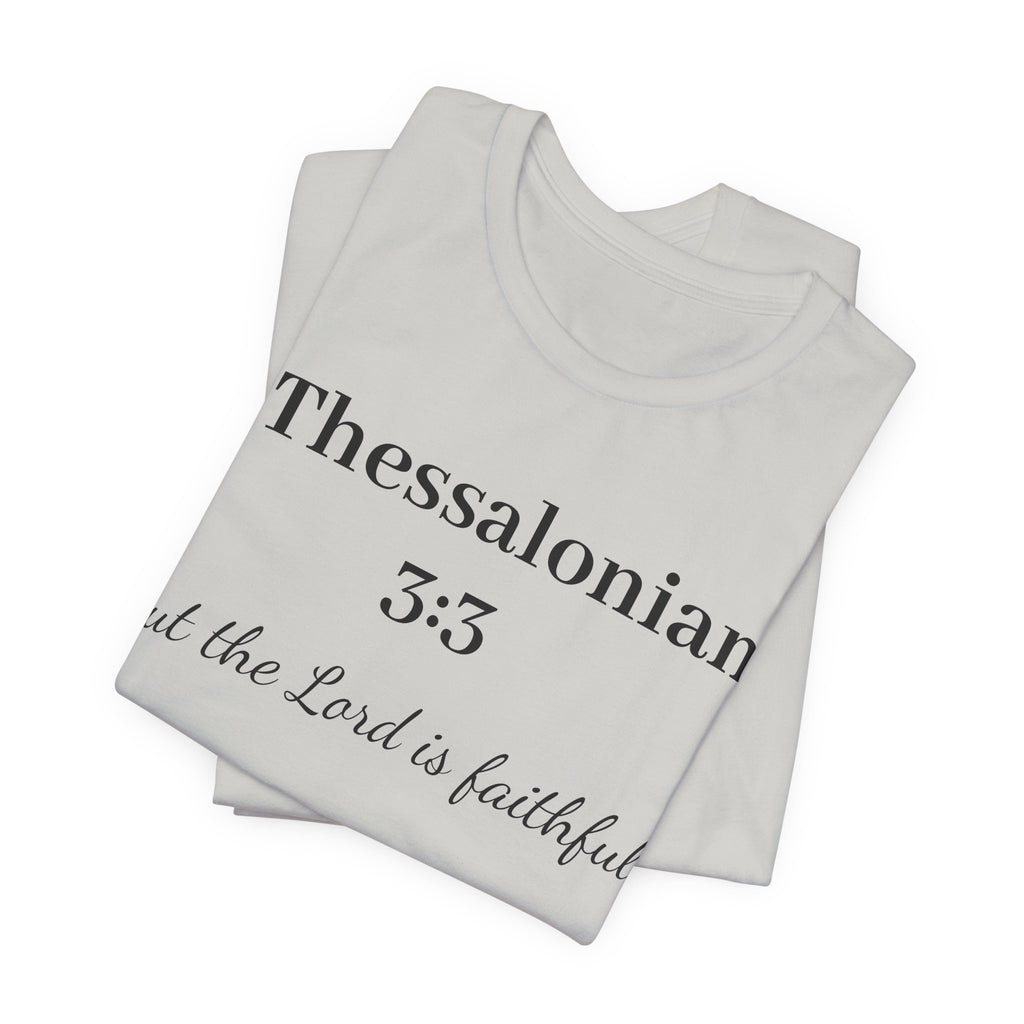 2 Thessalonians 3:3 Faithful Lord T-Shirt — Christian Scripture Tee
