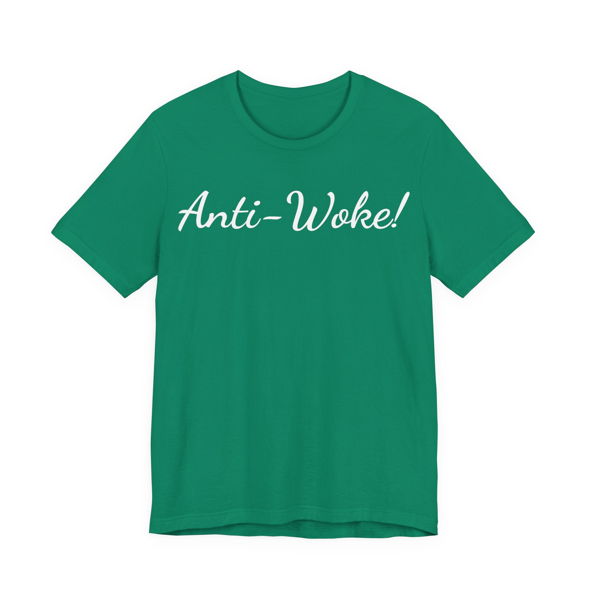 Anti-Woke T-Shirt — Bold Script Graphic Tee