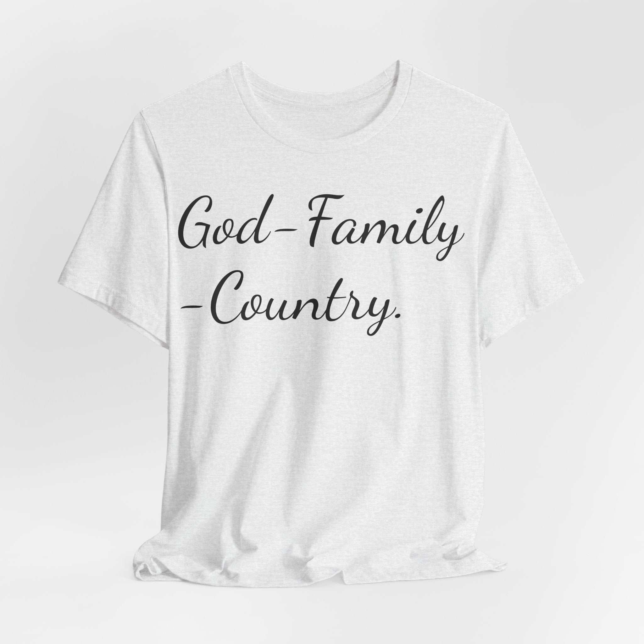 God · Family · Country Script Tee — Patriotic Christian Short Sleeve Shirt
