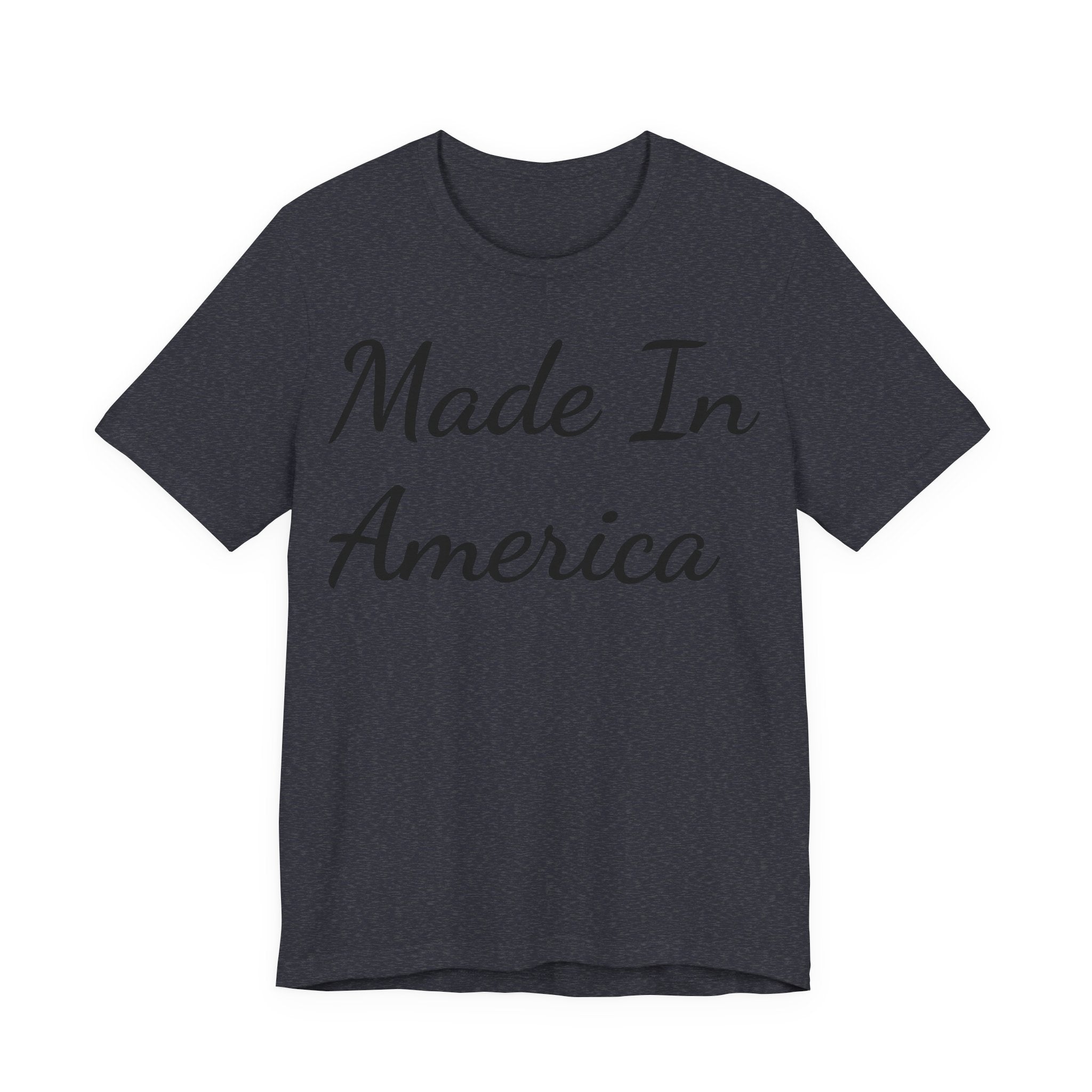 Made in America! Short Sleeve Tee