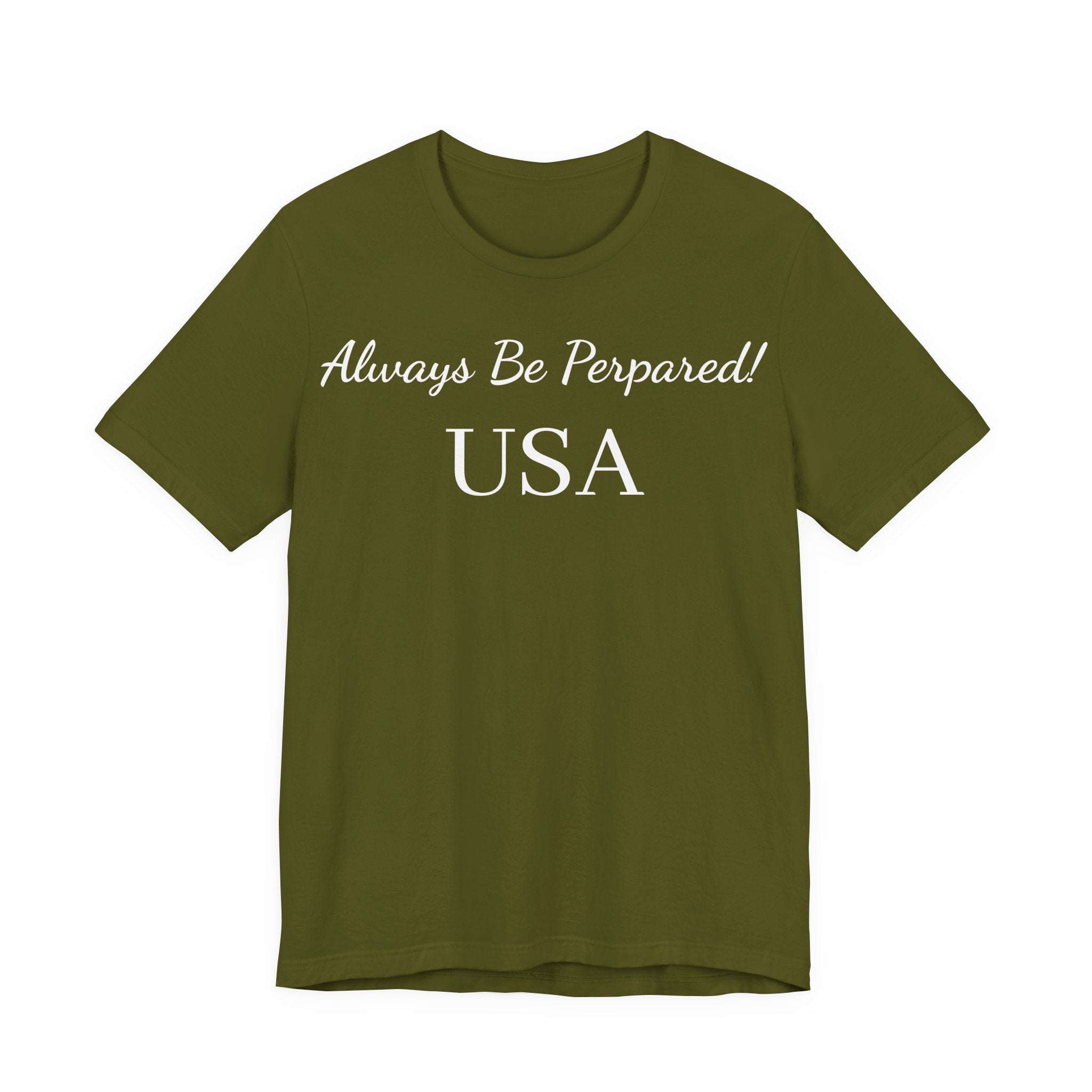 Always Be Prepared! USA T‑Shirt