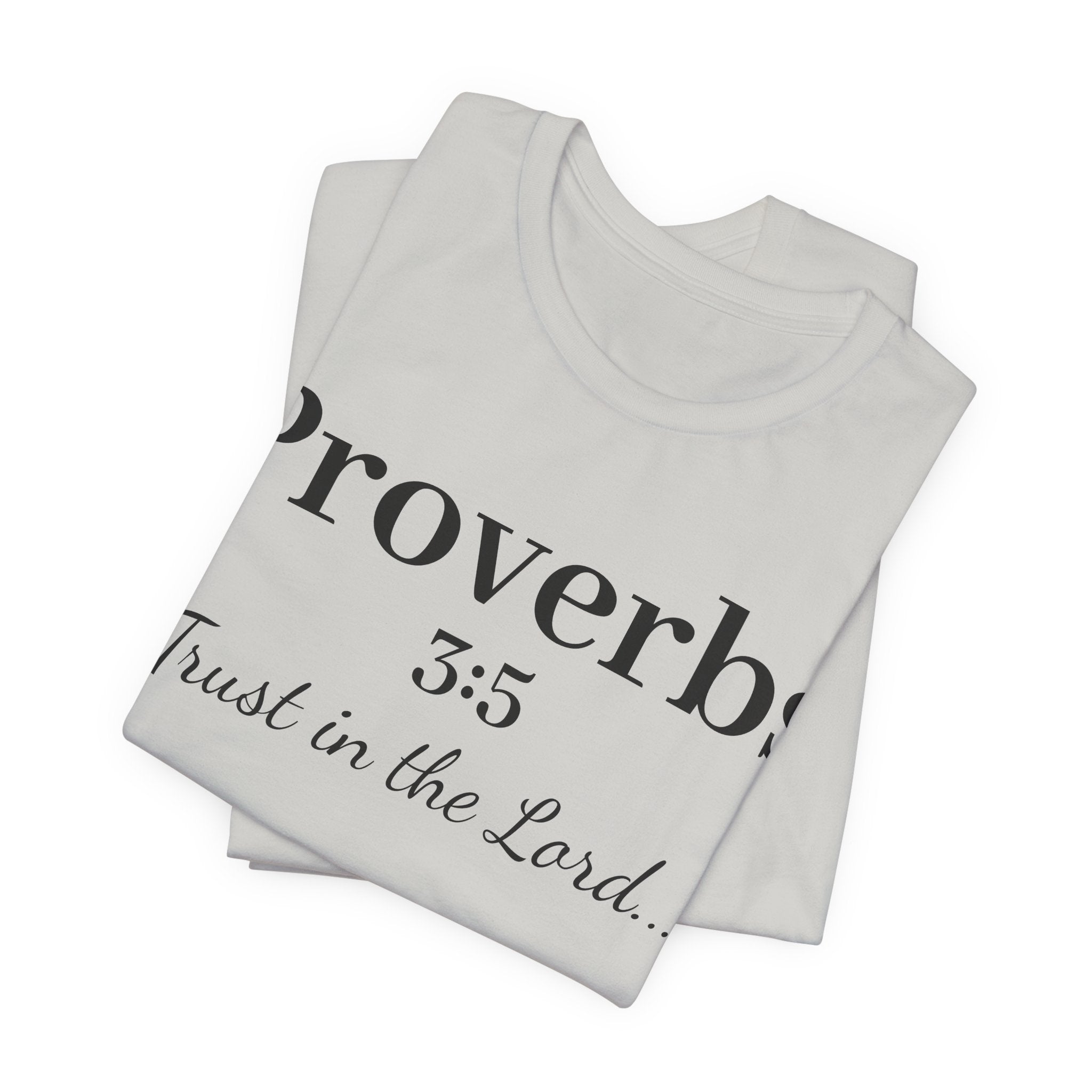 Proverbs 3:5 “Trust in the Lord” Tee — Christian Faith Scripture T‑Shirt