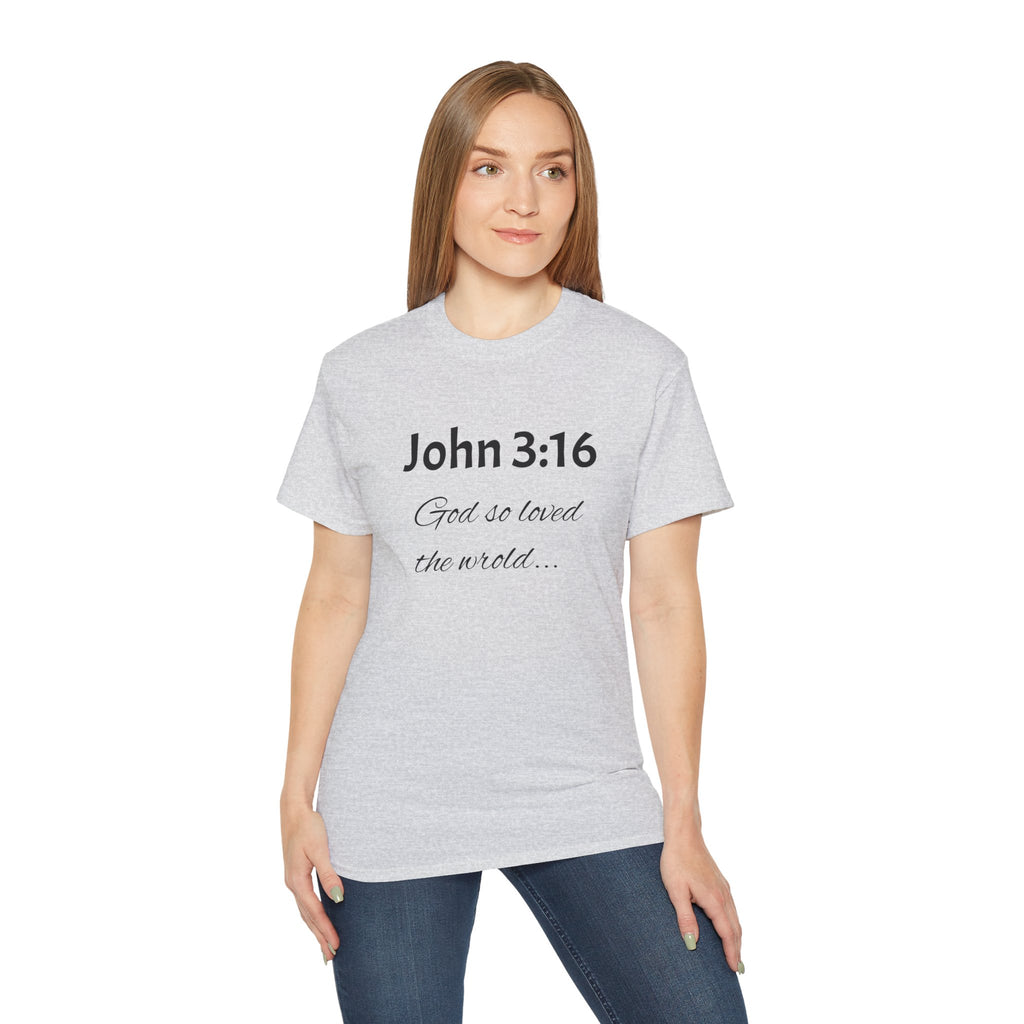 John 3:16 Scripture Tee — "God so loved the world" Christian T‑Shirt