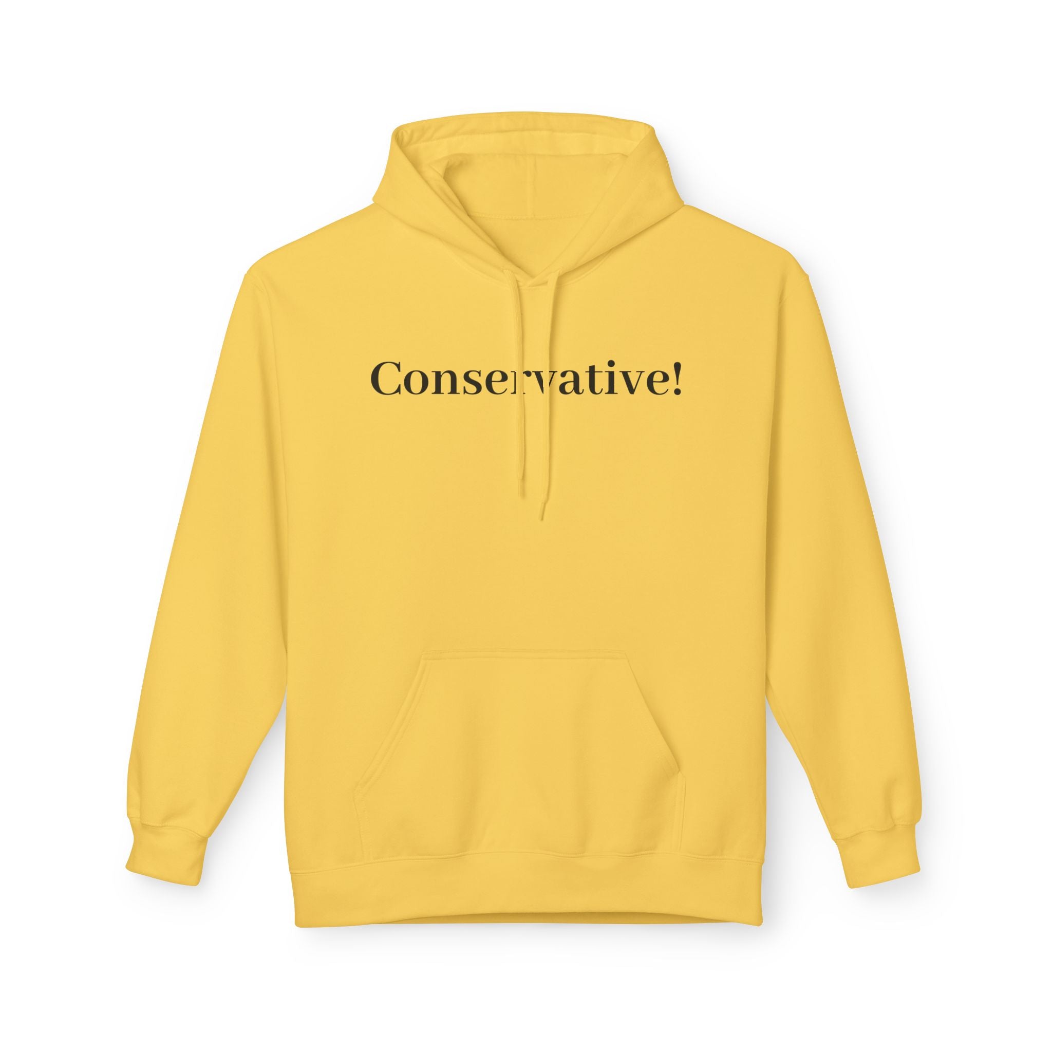 Conservative! Hoodie — Minimalist Political Statement Sweatshirt