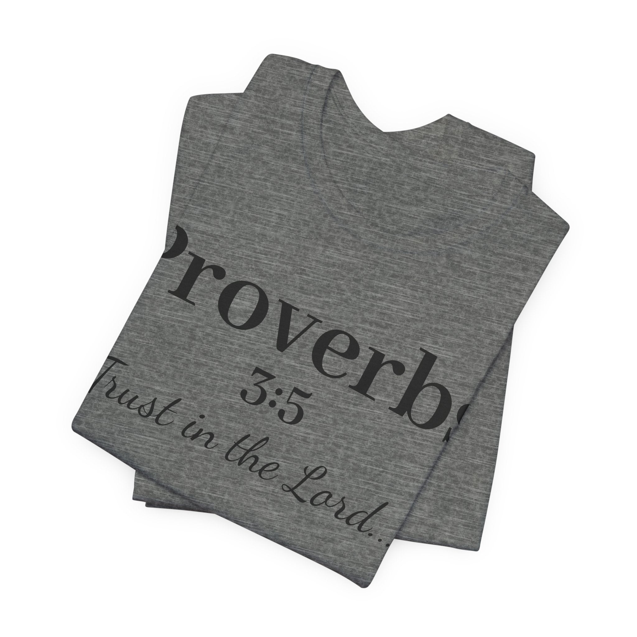 Proverbs 3:5 “Trust in the Lord” Tee — Christian Faith Scripture T‑Shirt