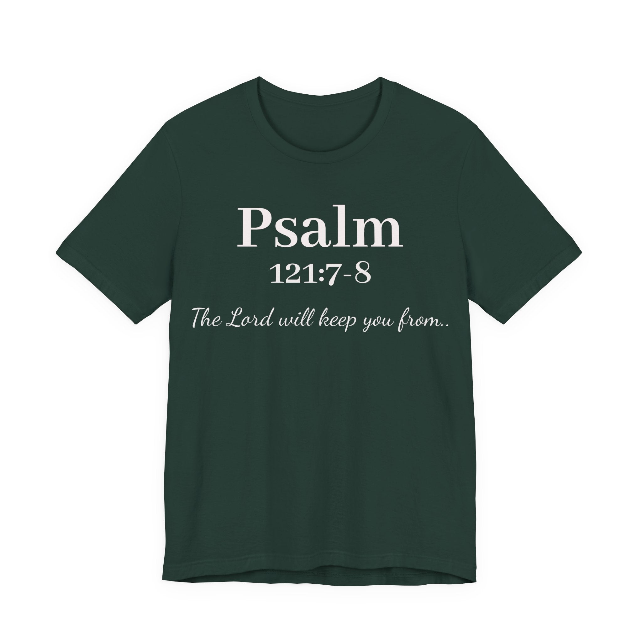 Psalm 121:7-8 Tee — "The Lord will keep you from" Christian Faith T‑Shirt