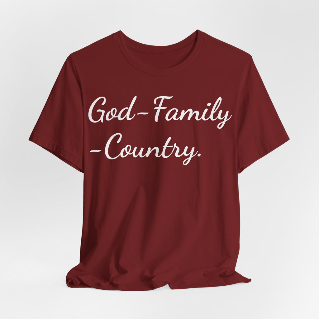 God • Family • Country T-Shirt — Patriotic Faith & Family Tee