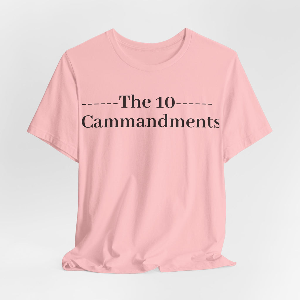 The 10 Commandment- Short Sleeve Tee