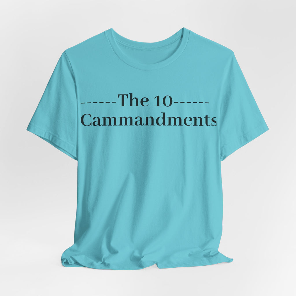 The 10 Commandment- Short Sleeve Tee