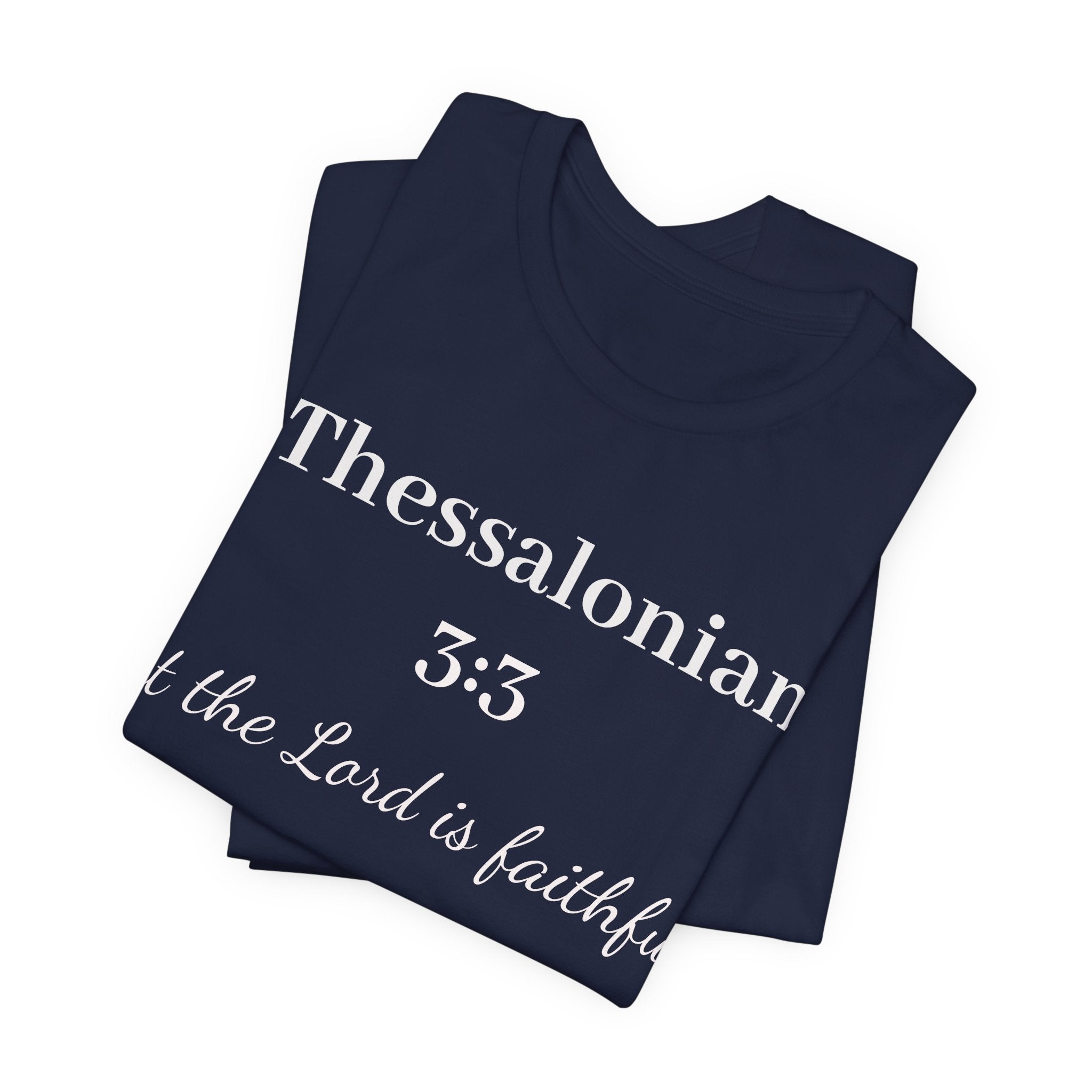 2 Thessalonians 3:3 Faithful Lord Christian T-Shirt — Bible Verse Tee