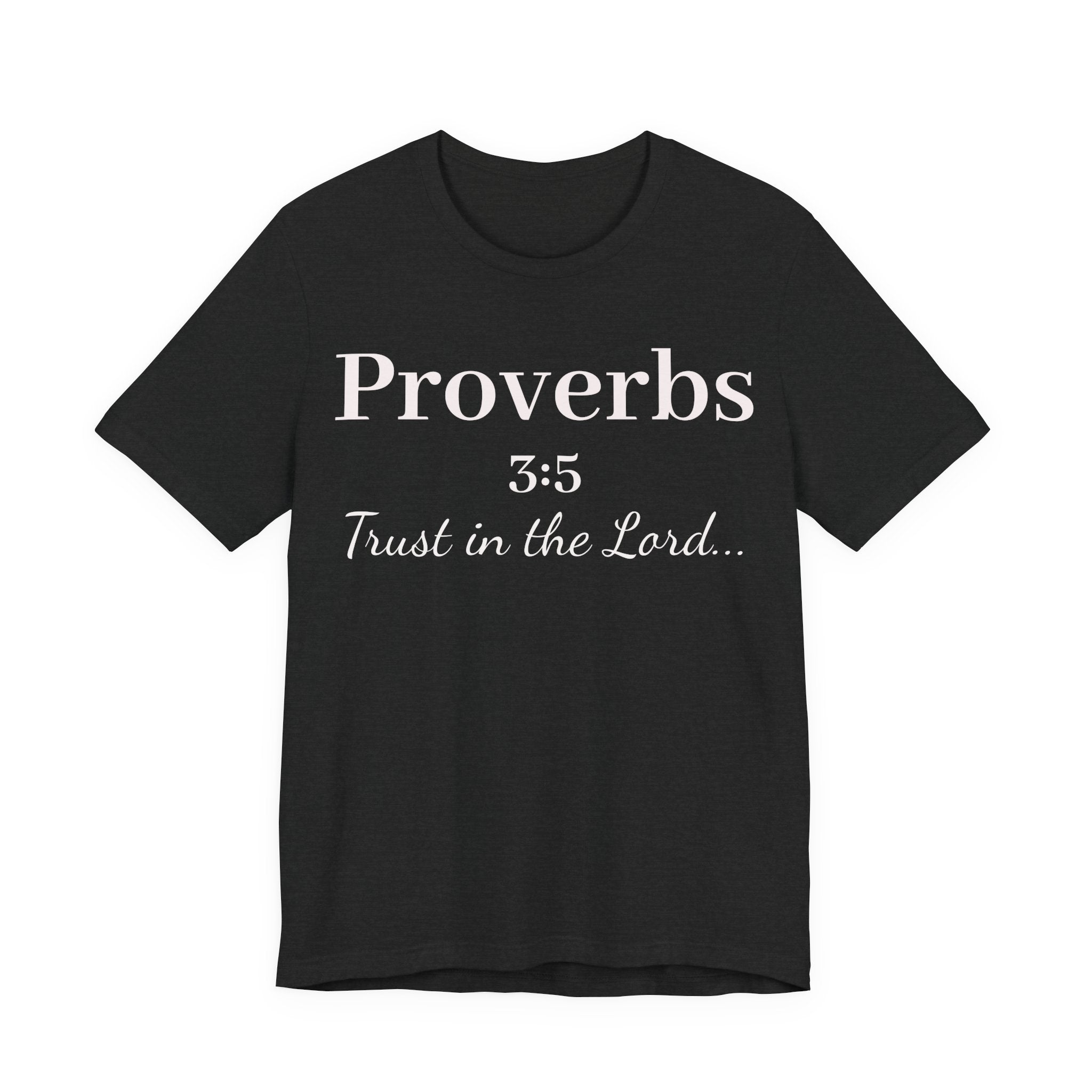Proverbs 3:5 Tee — Minimal Christian Scripture Short Sleeve Shirt