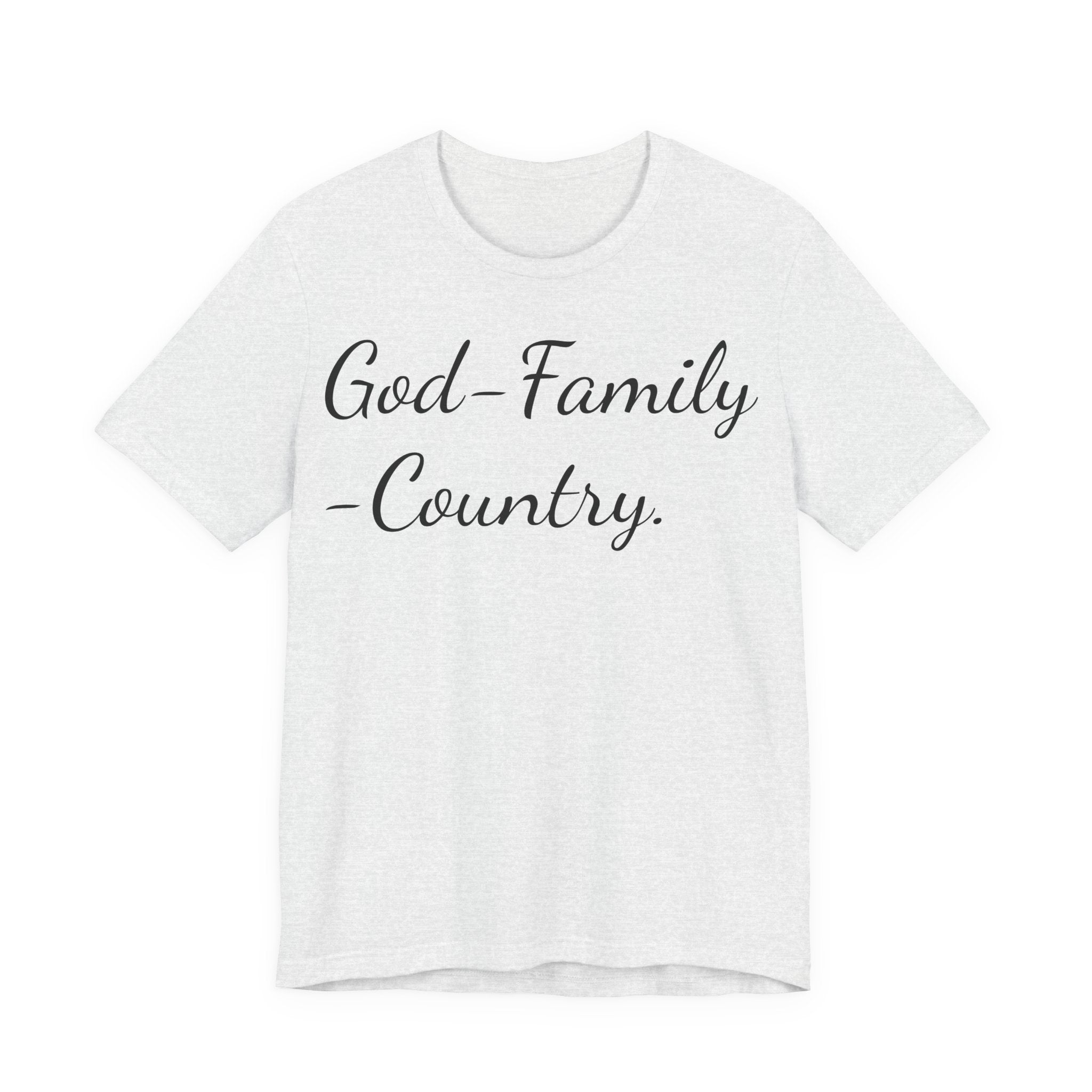 God · Family · Country Script Tee — Patriotic Christian Short Sleeve Shirt