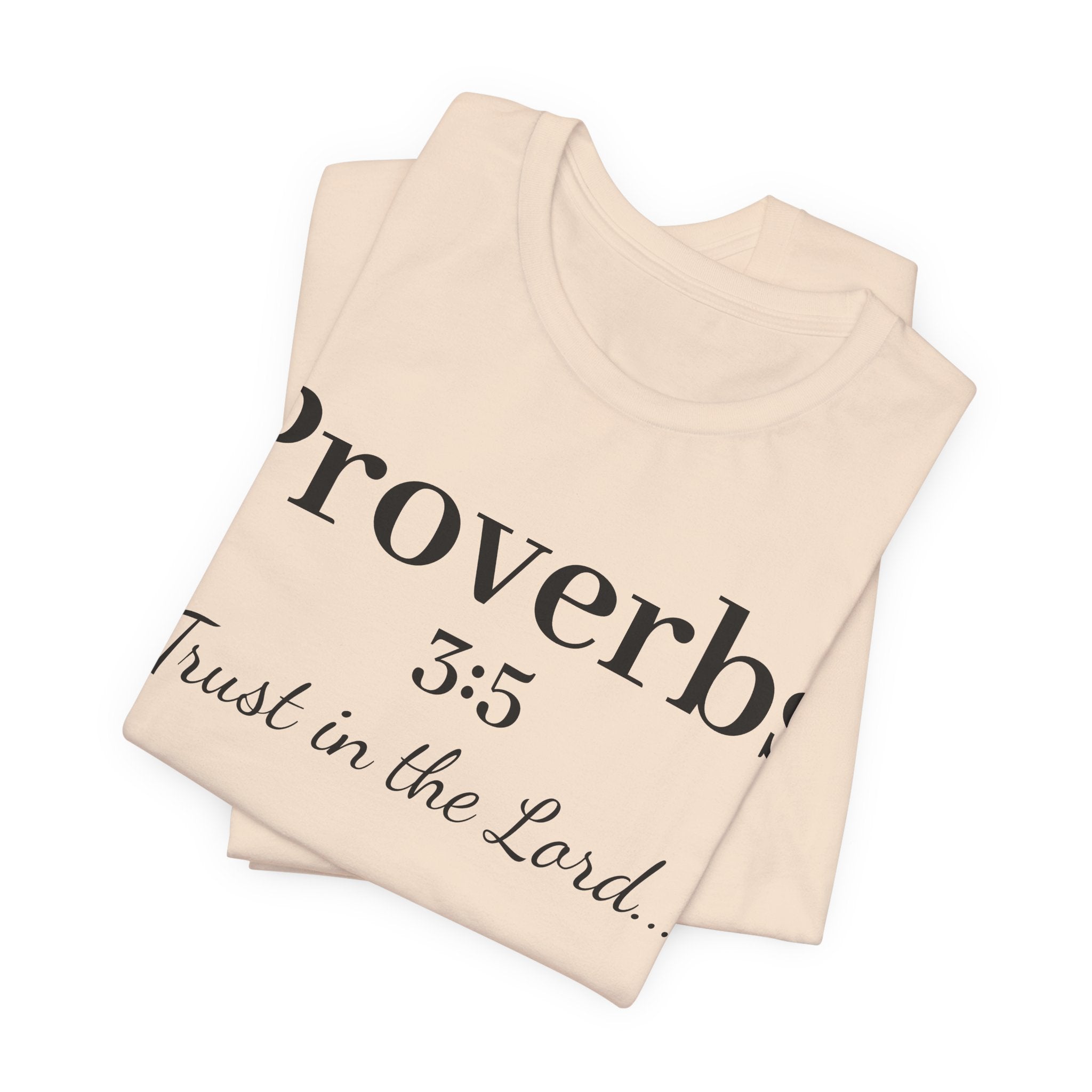 Proverbs 3:5 “Trust in the Lord” Tee — Christian Faith Scripture T‑Shirt