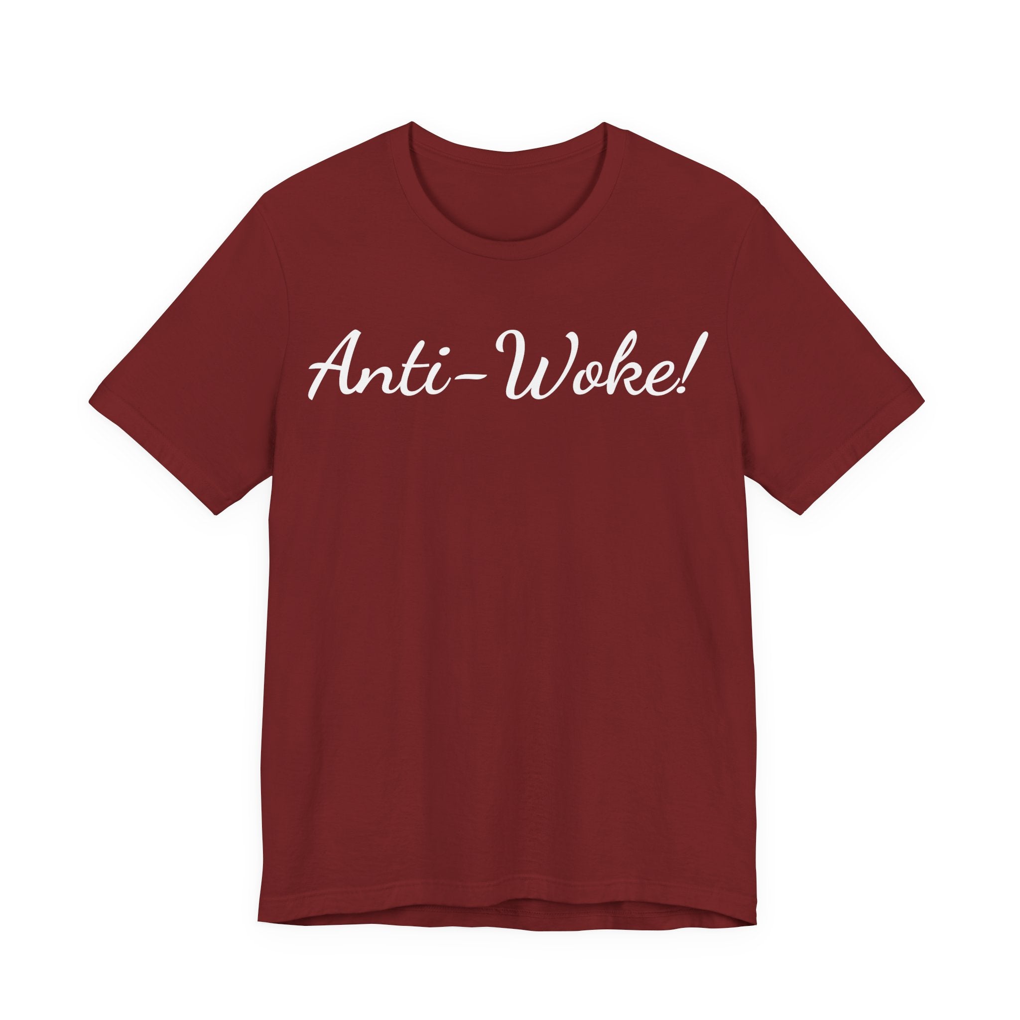 Anti-Woke T-Shirt — Bold Script Graphic Tee