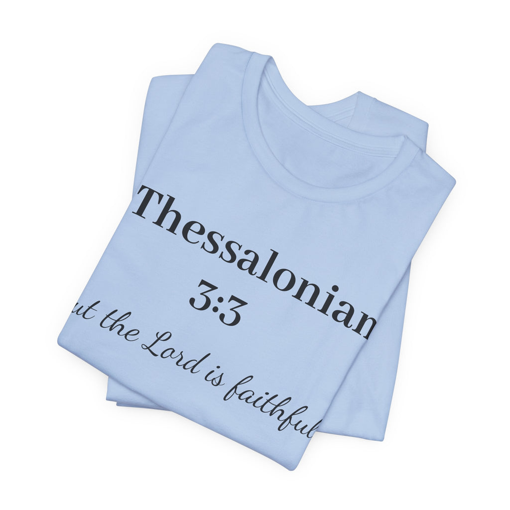 2 Thessalonians 3:3 Faithful Lord T-Shirt — Christian Scripture Tee