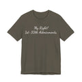 T‑Shirt — "My Right! 1st-10th Amendments." Patriotic Constitutional Rights Tee