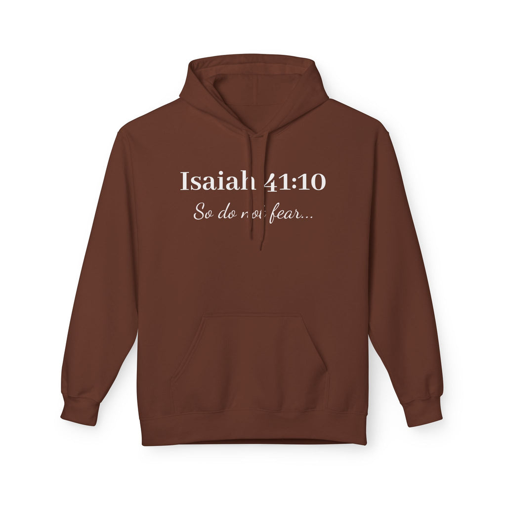 Isaiah 41:10 Hoodie — "So Do Not Fear" Christian Faith Pullover