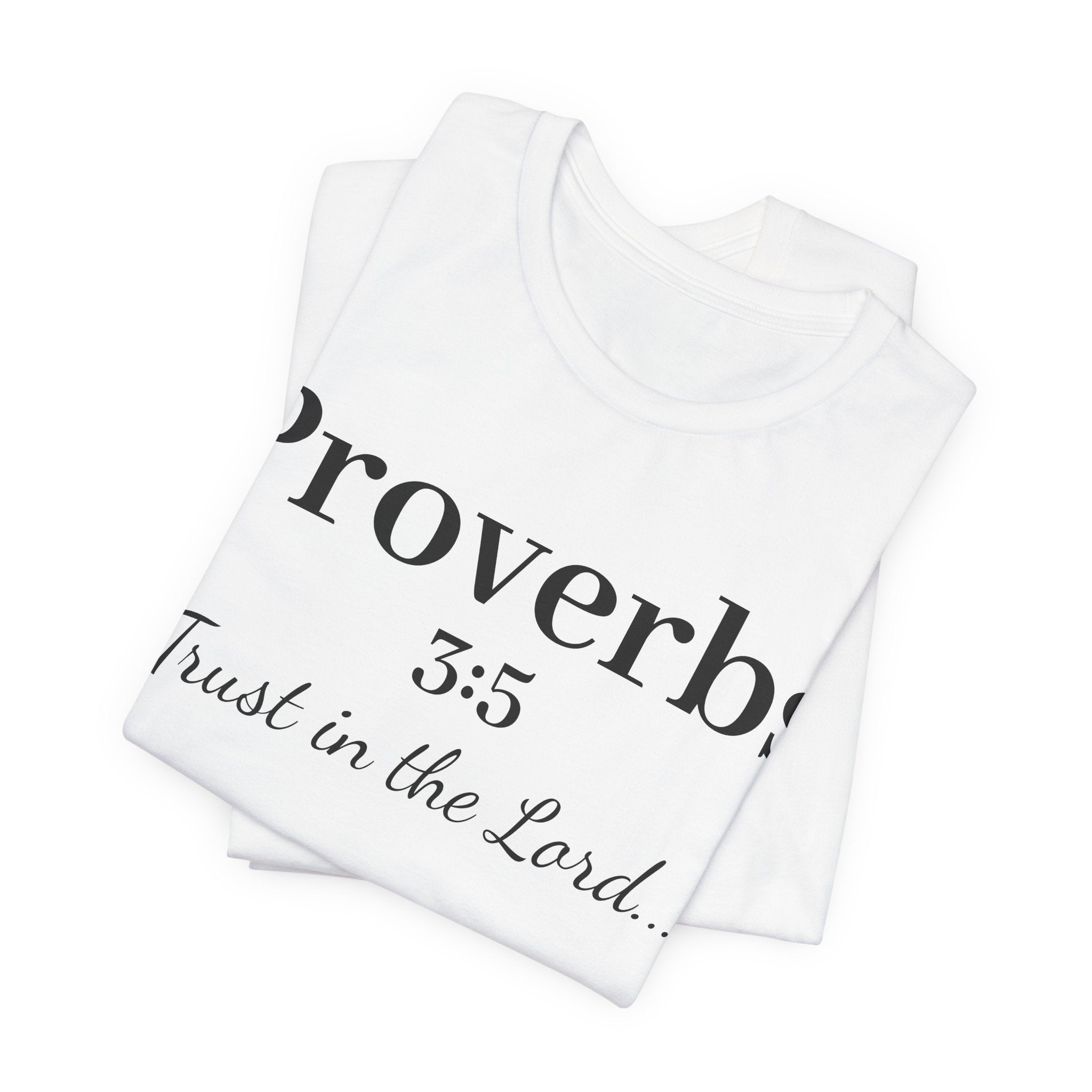 Proverbs 3:5 “Trust in the Lord” Tee — Christian Faith Scripture T‑Shirt