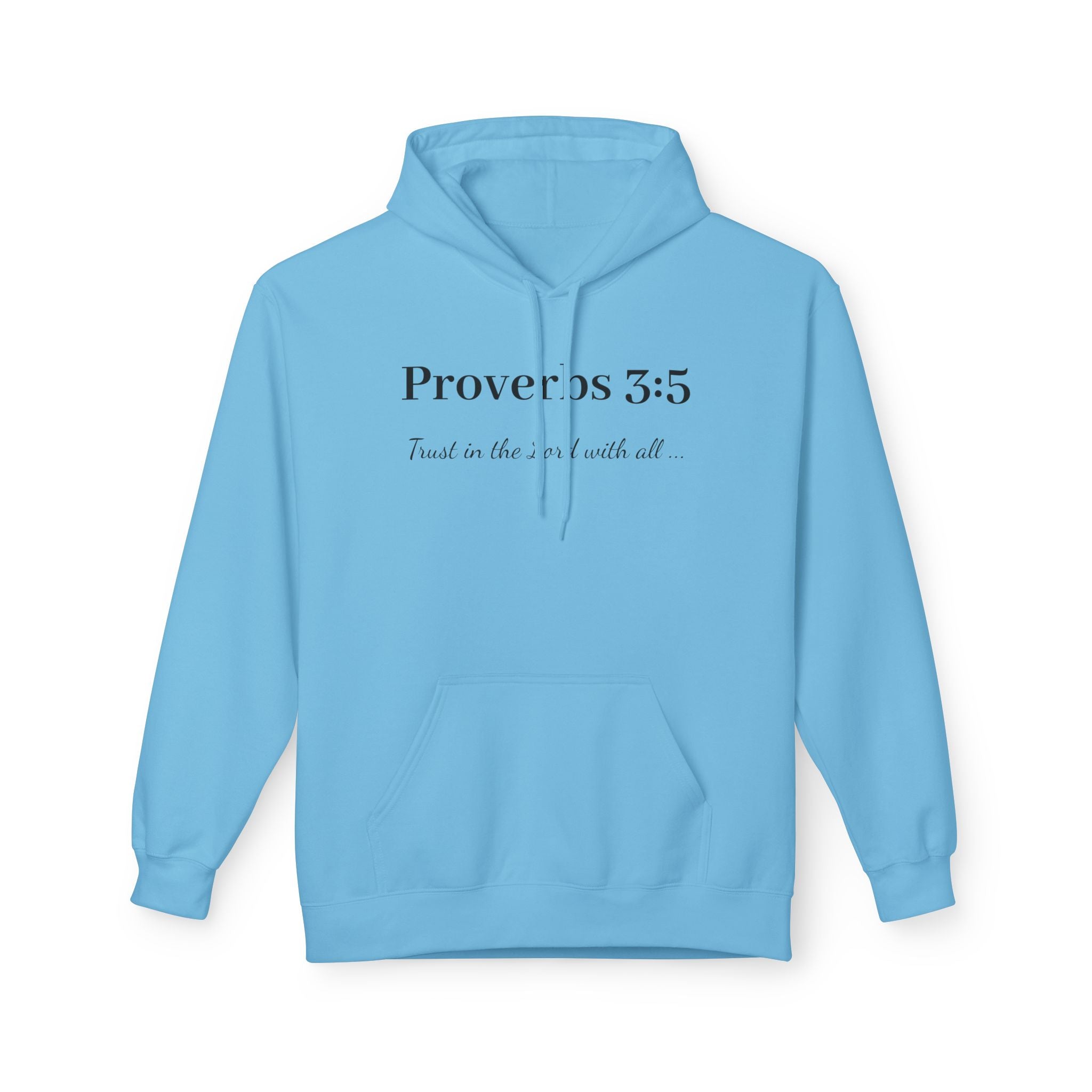 Proverbs 3:5 Faith Hoodie — Trust in the Lord Scripture Hoodie