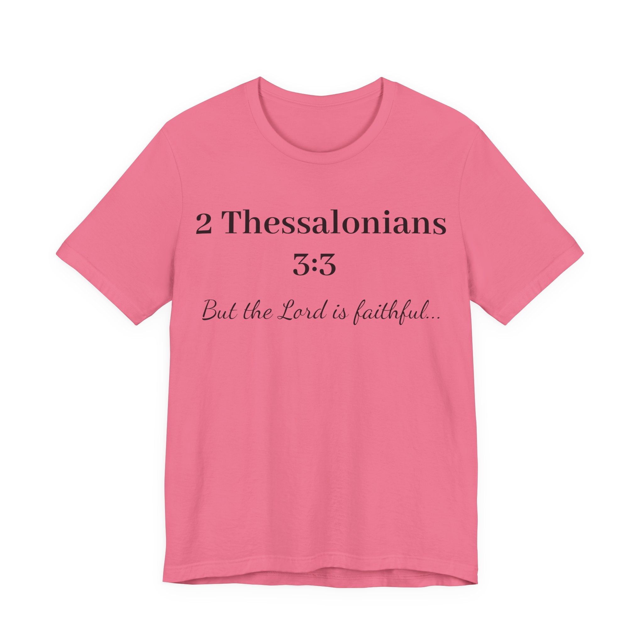 2 Thessalonians 3:3 Faithful Lord T-Shirt — Christian Scripture Tee