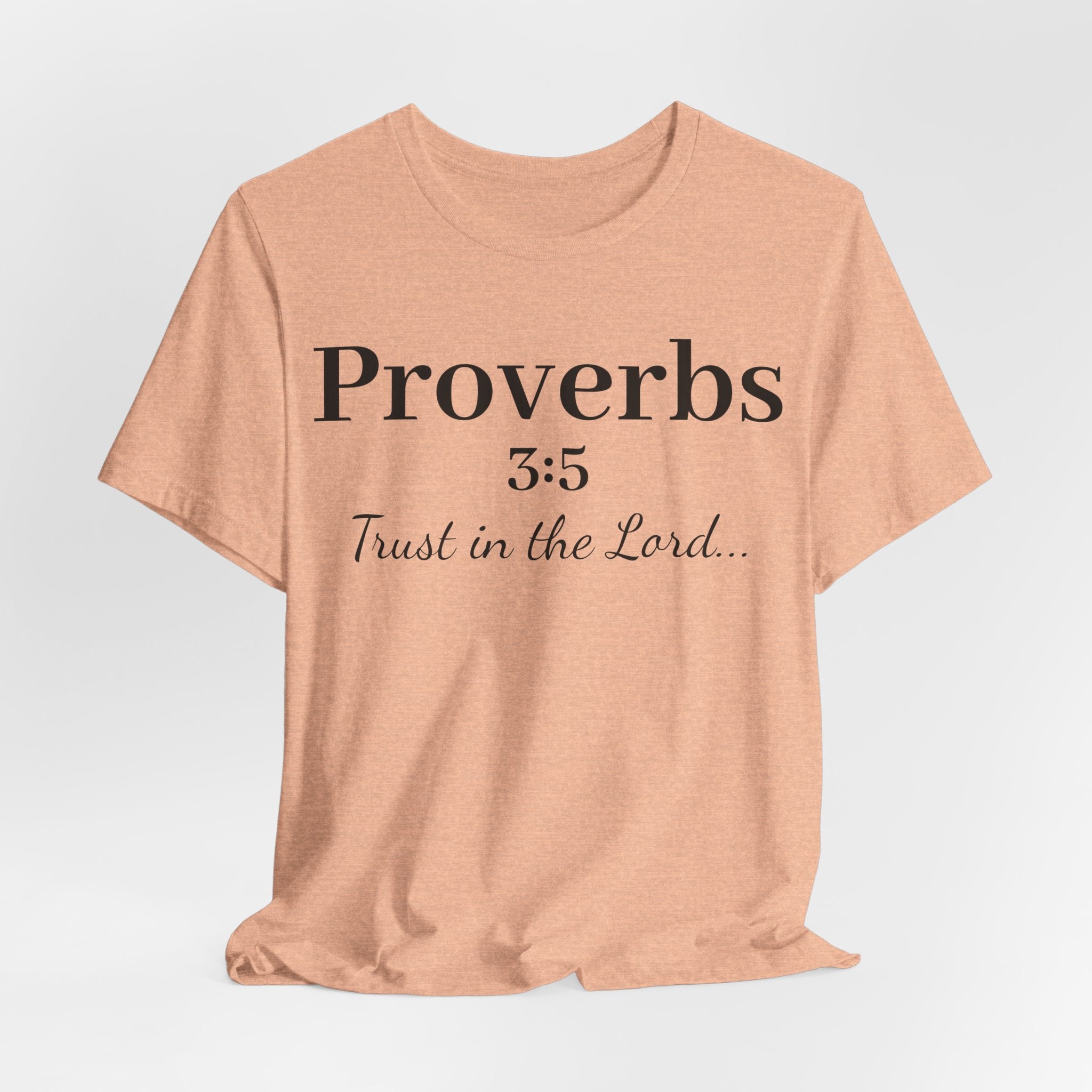 Proverbs 3:5 “Trust in the Lord” Tee — Christian Faith Scripture T‑Shirt