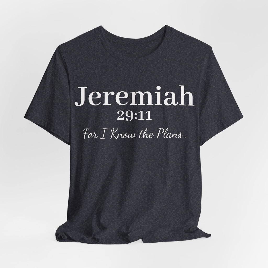 Jeremiah 29:11 Inspirational Bible Verse T‑Shirt — Faith Christian Tee