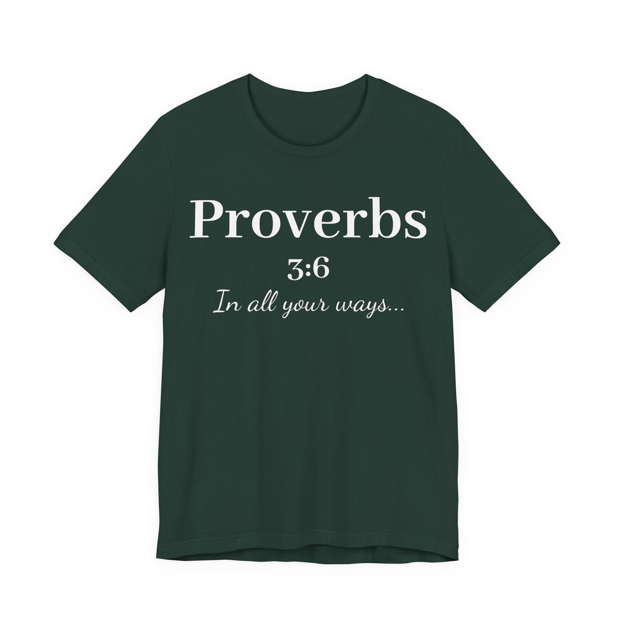 Proverbs 3:6 - In all your ways acknowledge him Jersey Short Sleeve Shirt