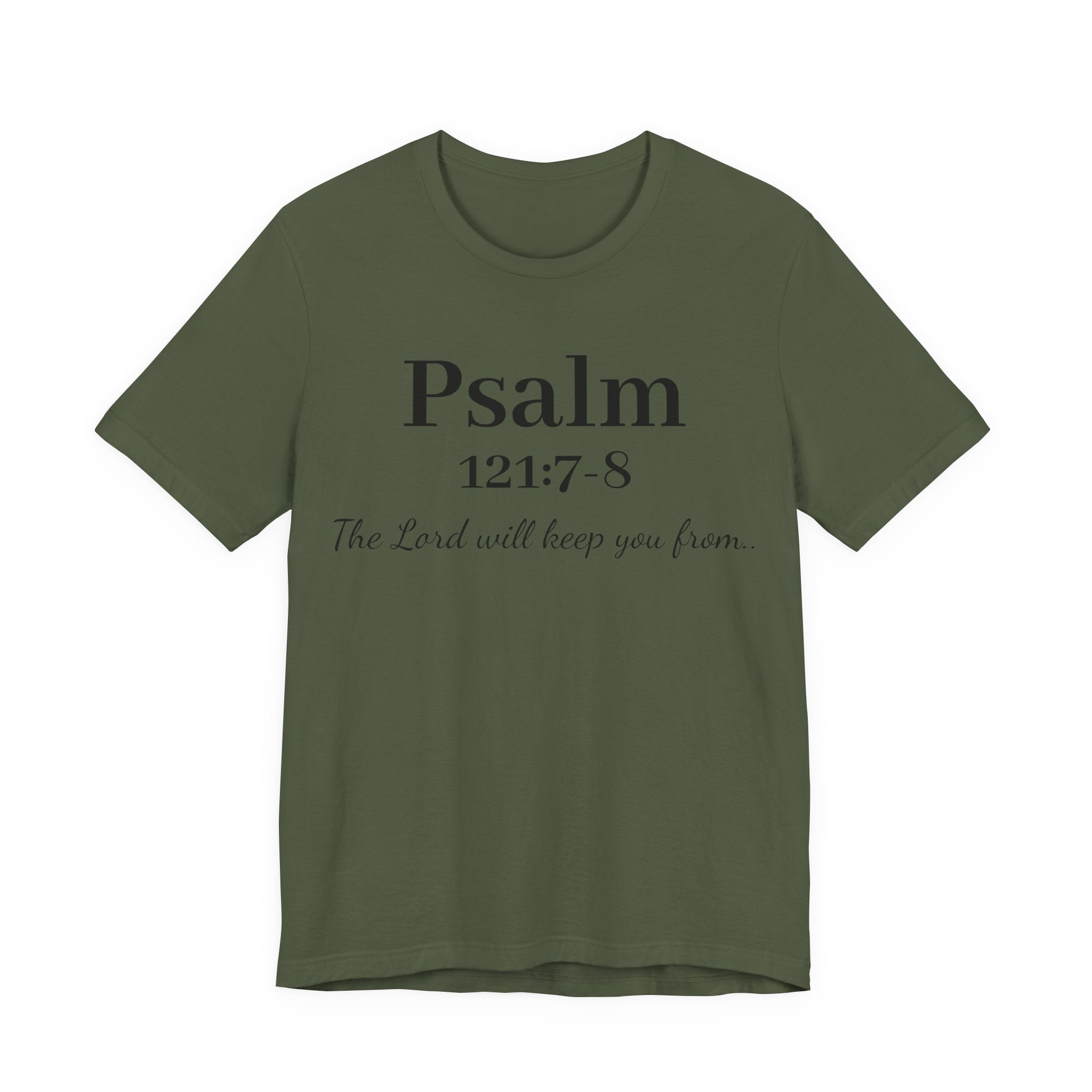 Psalm 121:7-8 T-Shirt — "The Lord will keep you from" Faith Graphic Tee