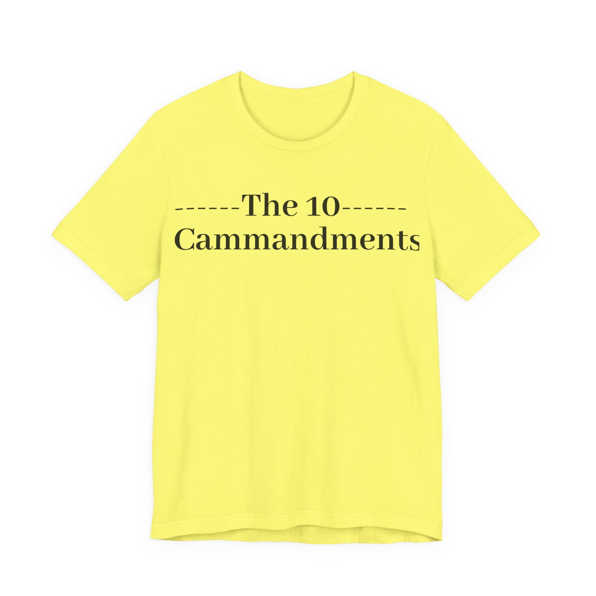 The 10 Commandment- Short Sleeve Tee