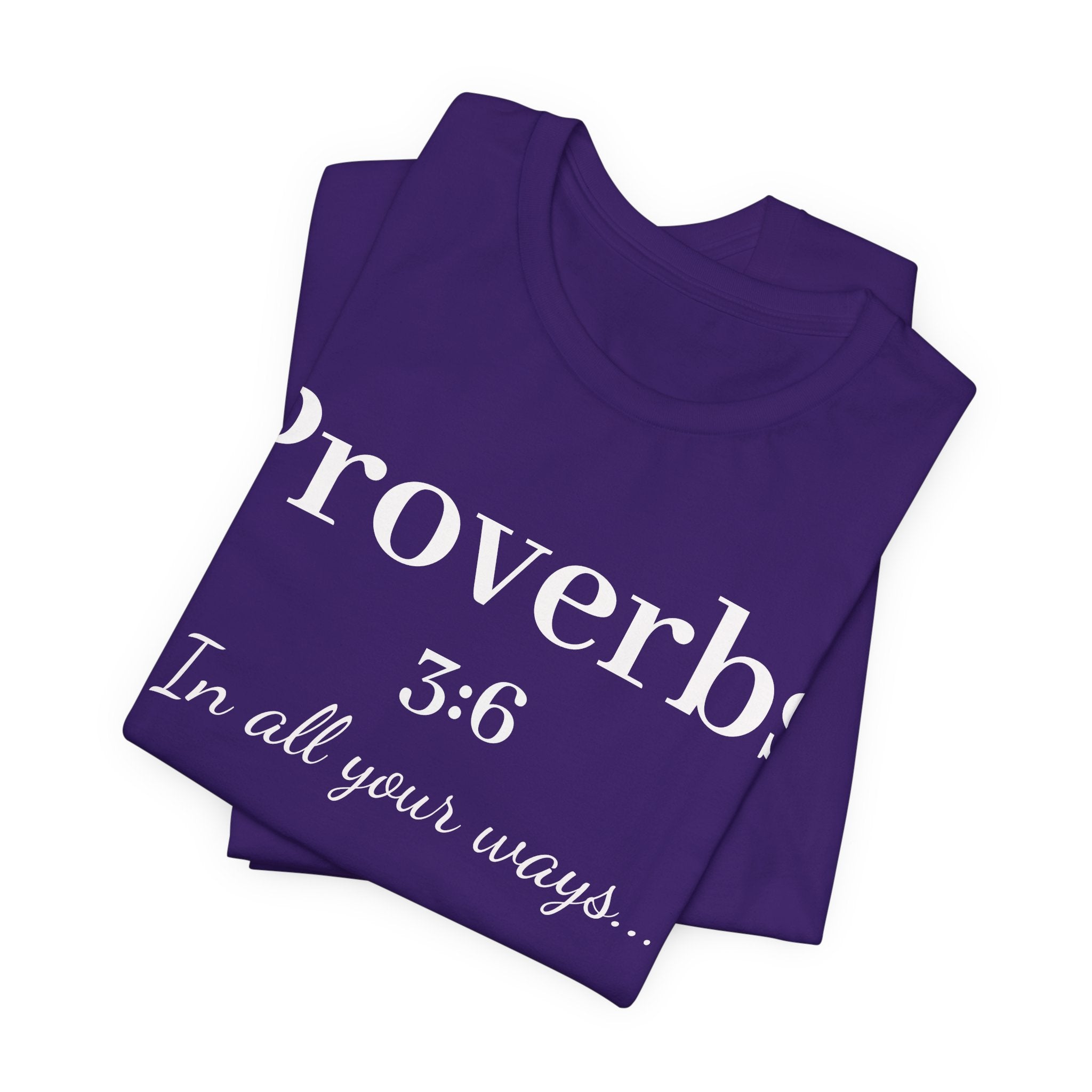 Proverbs 3:6 - In all your ways acknowledge him Jersey Short Sleeve Shirt