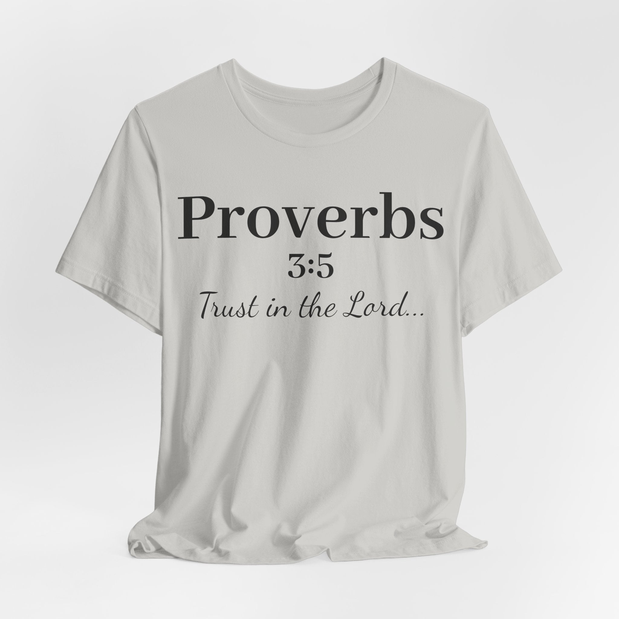 Proverbs 3:5 “Trust in the Lord” Tee — Christian Faith Scripture T‑Shirt