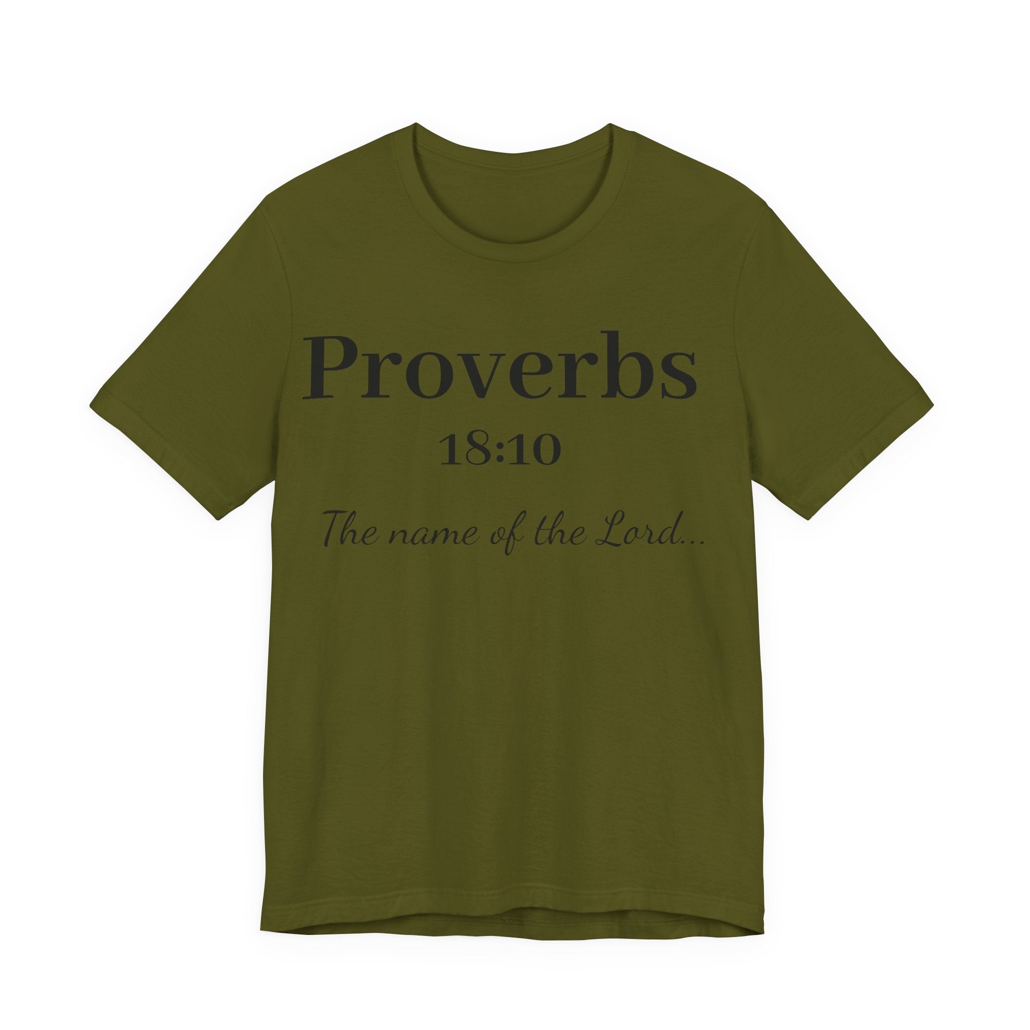 Proverbs 18:10 T-Shirt — "The Name of the Lord" Christian Faith Tee