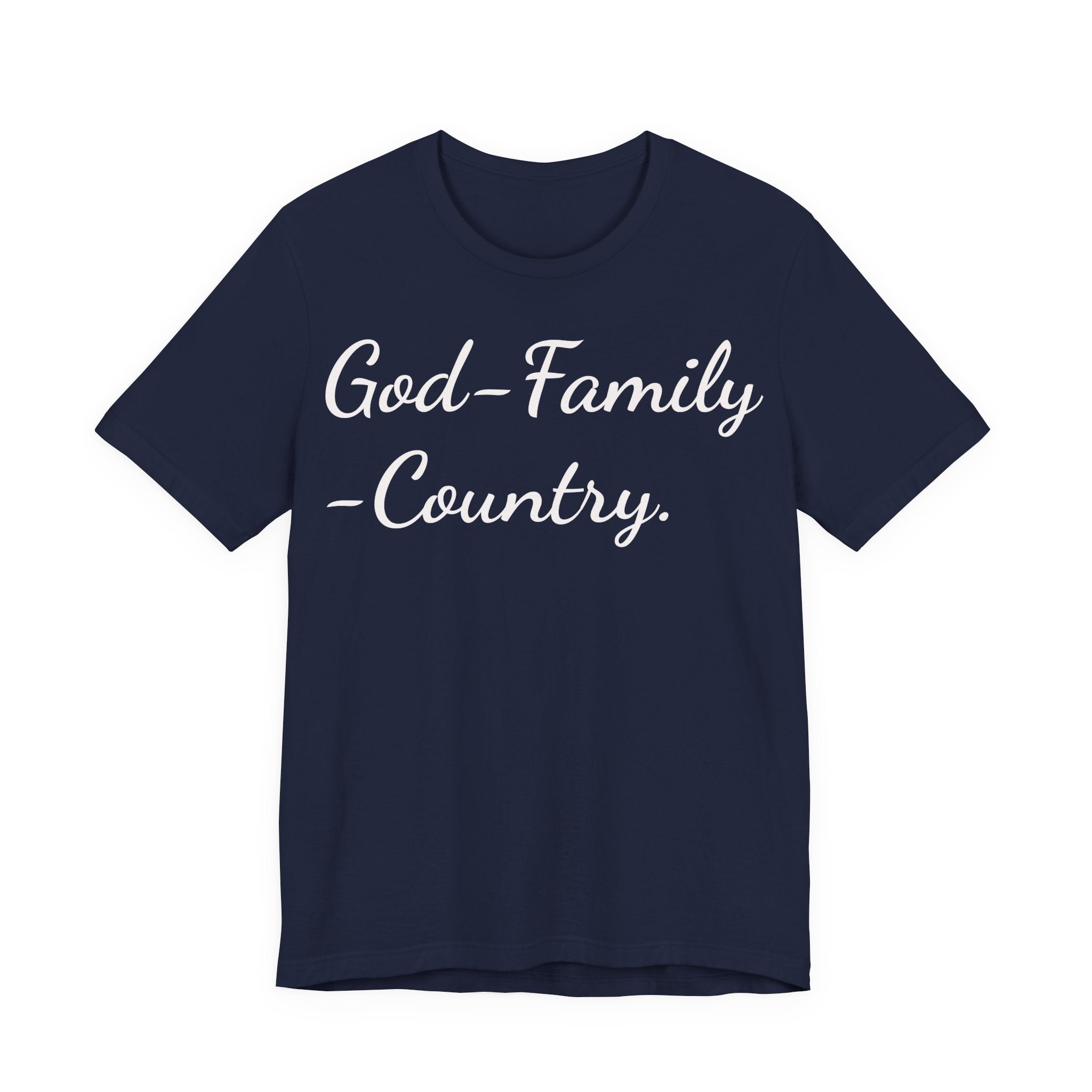 God • Family • Country T-Shirt — Patriotic Faith & Family Tee