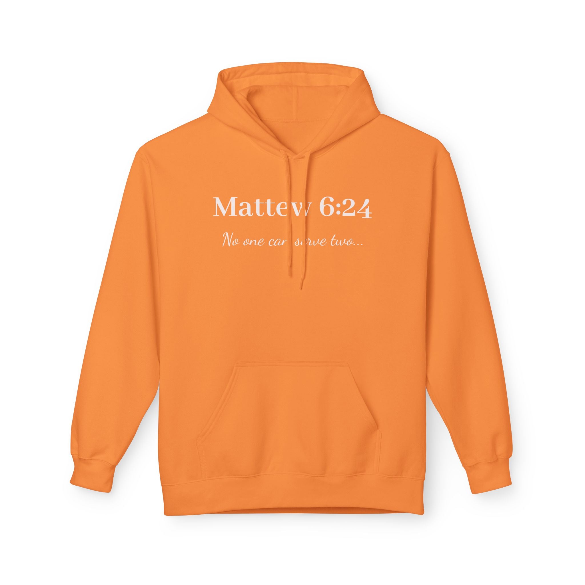 Matthew 6:24 Scripture Hoodie — "No one can serve two lords" Christian Pullover