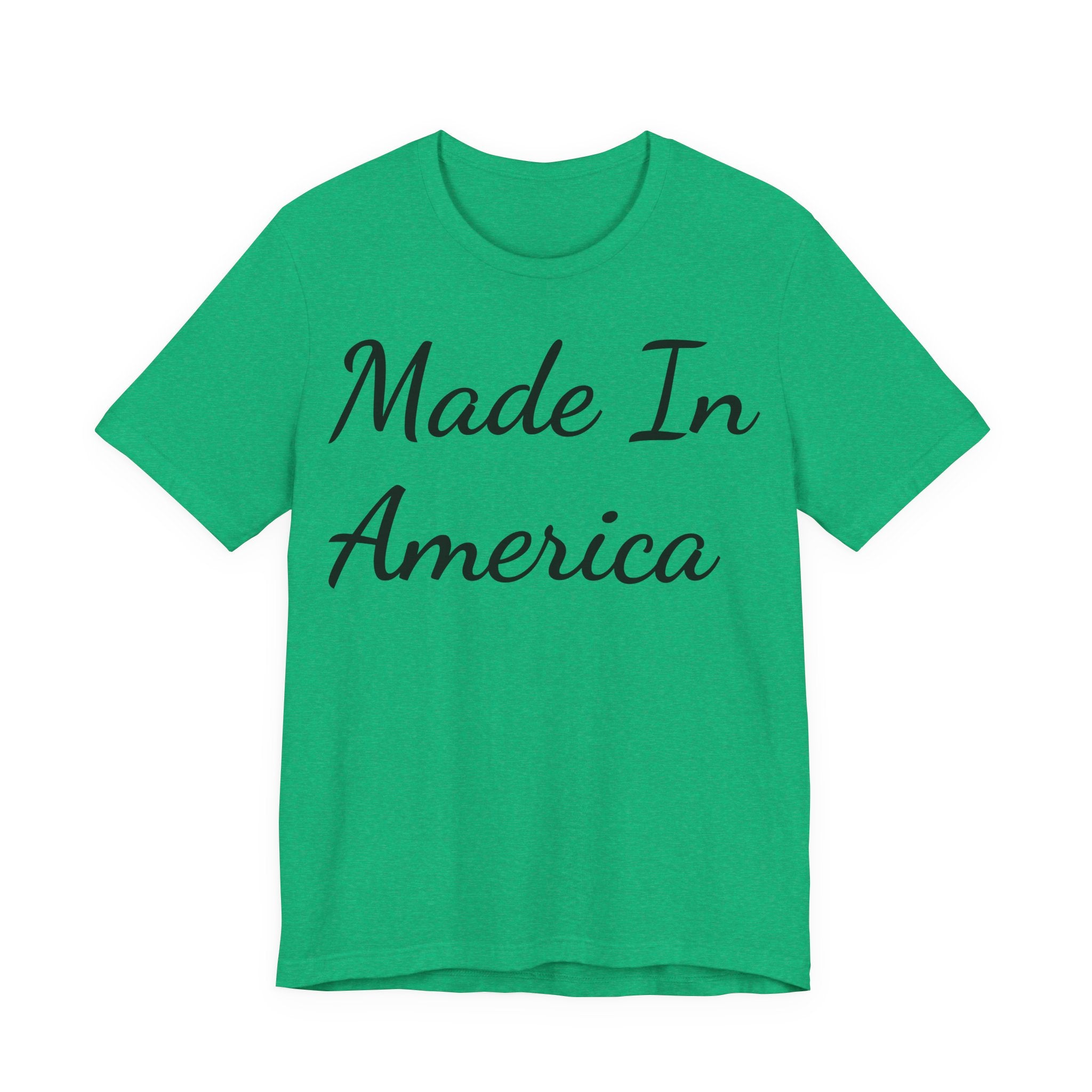Made in America! Short Sleeve Tee