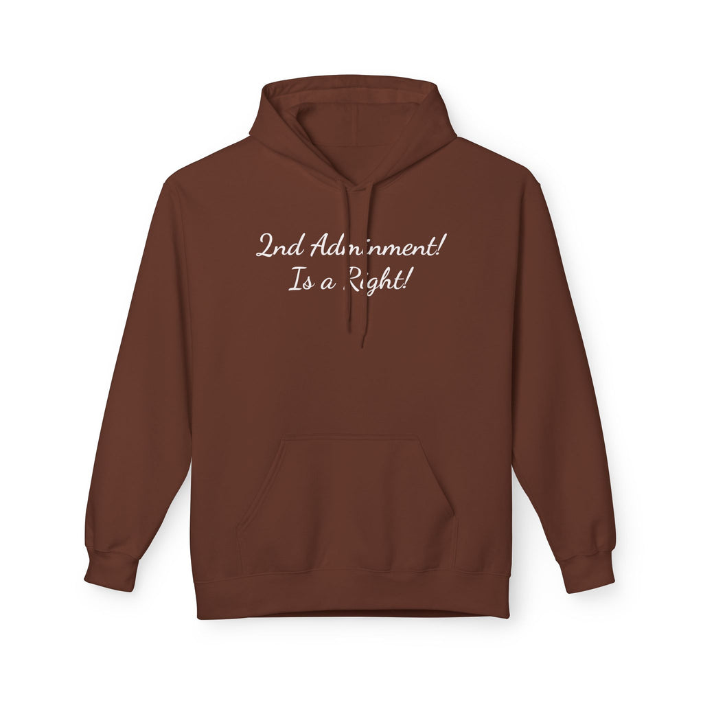 2nd Amendment Hoodie – "2nd Amendment! Is a Right!" Brown Fleece Pullover